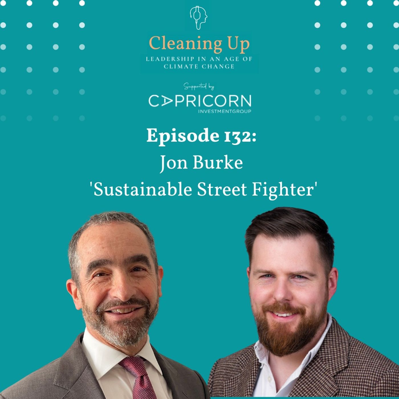 Ep132: Jon Burke "Sustainable Street Fighter"