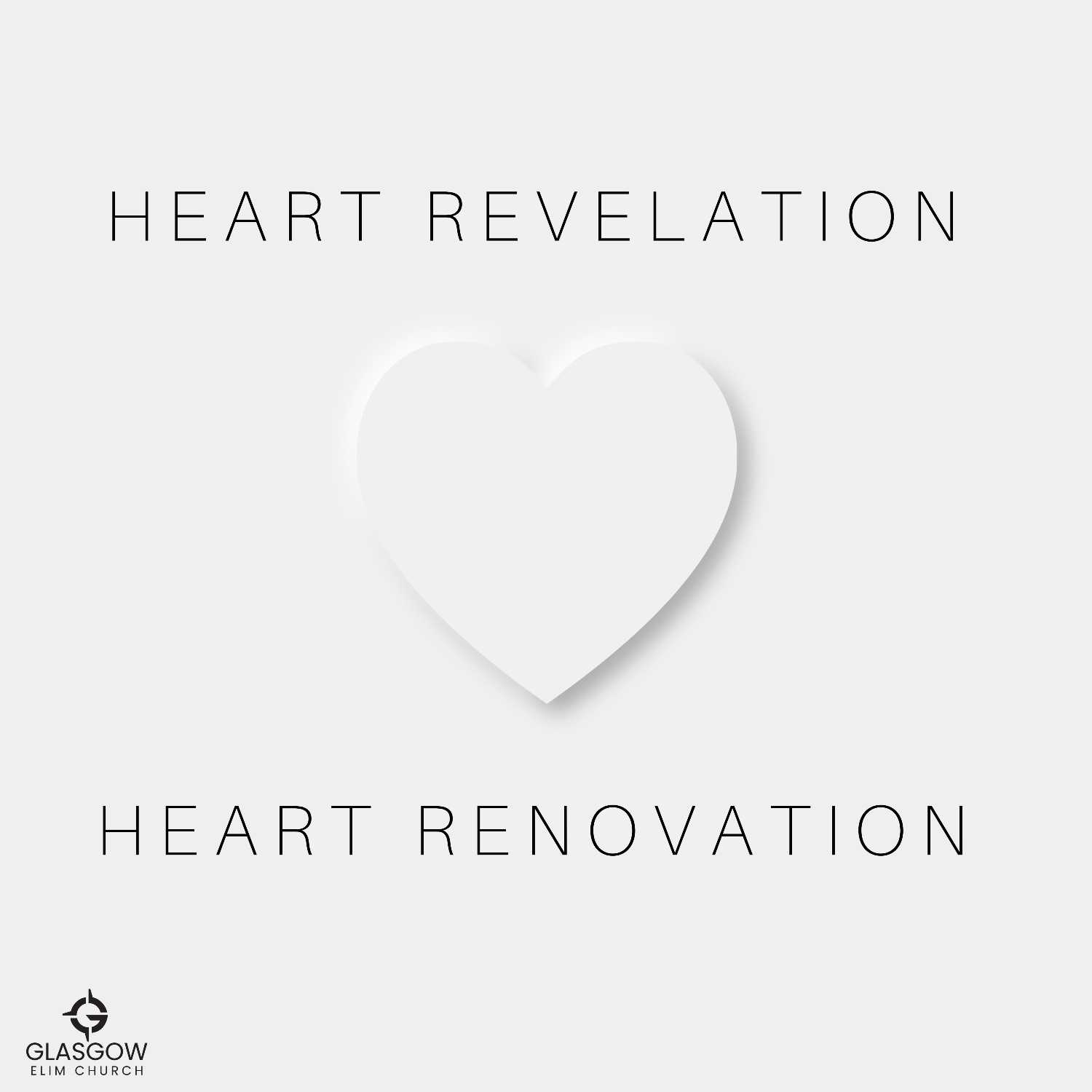 Heart Revelation = Heart Renovation