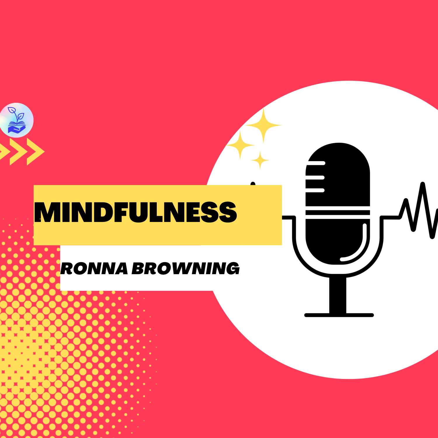 ⁣"Mindfulness descongestiona tu mente" Ronna Browning. Ep 27