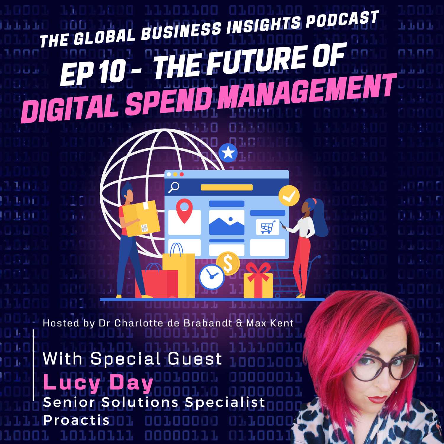 EP 10 - The Future of Digital Spend Management with special guest Lucy Day