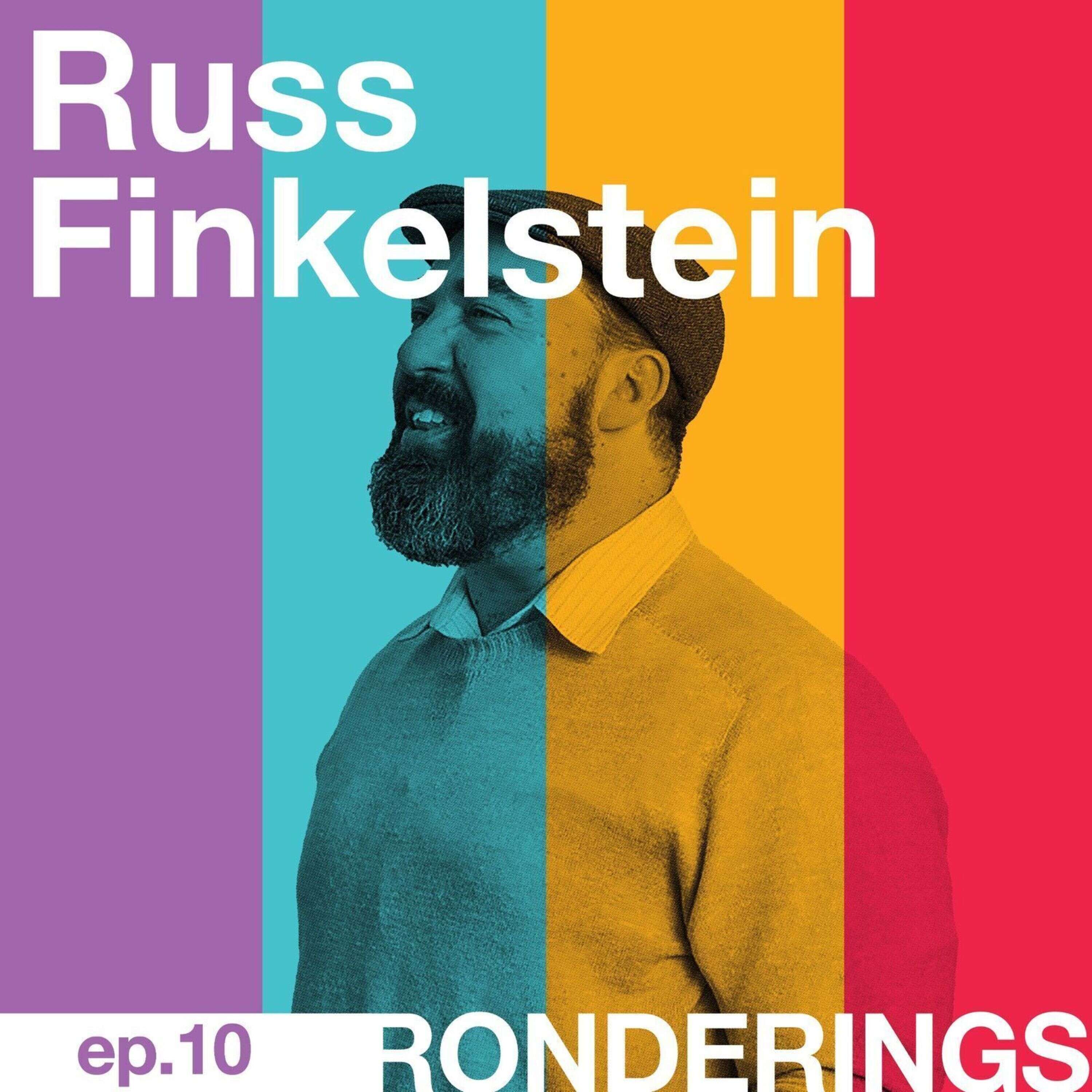 10. Russ Finkelstein - Discomfort to Spark Possibilities for Others