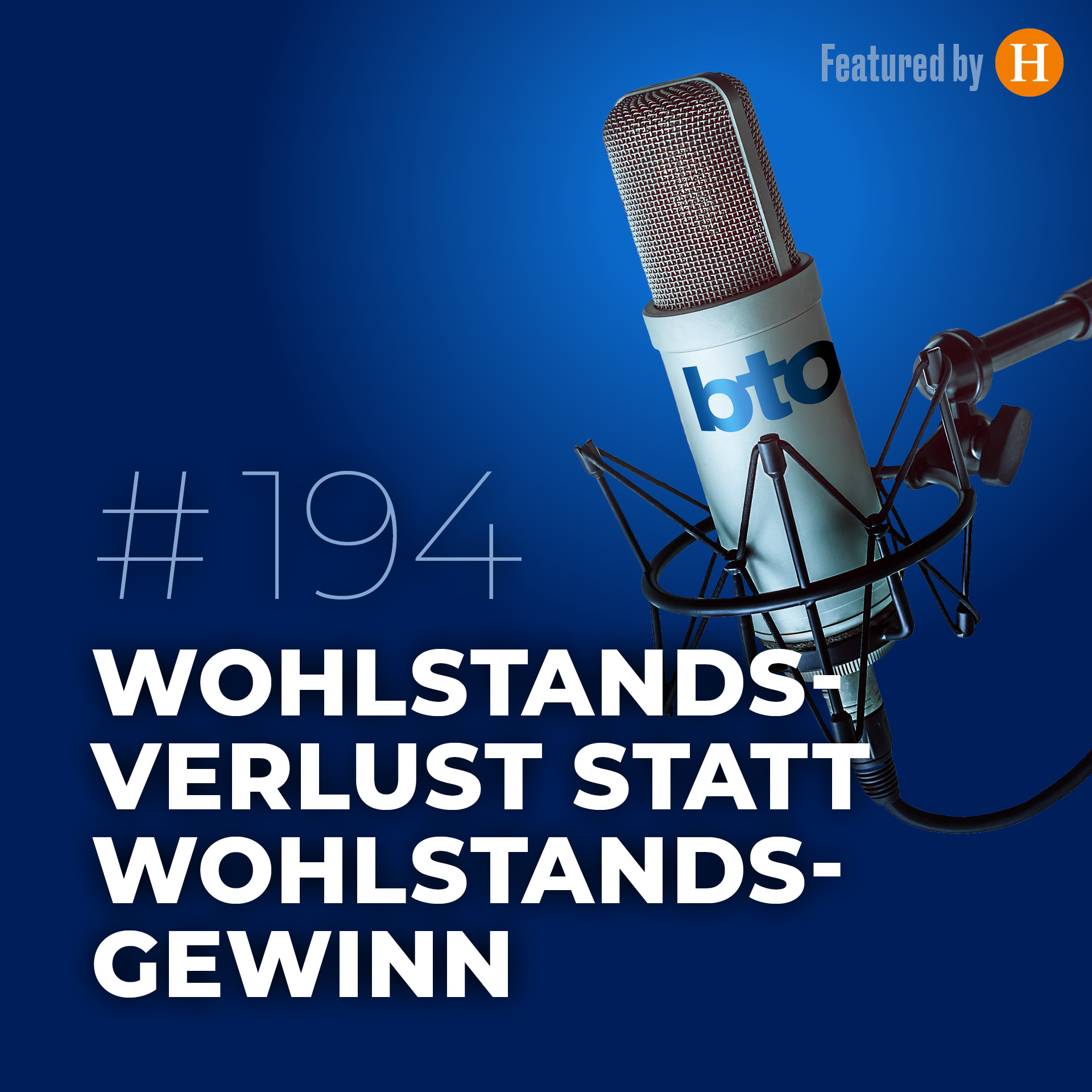 Wohlstandsverlust statt Wohlstandsgewinn