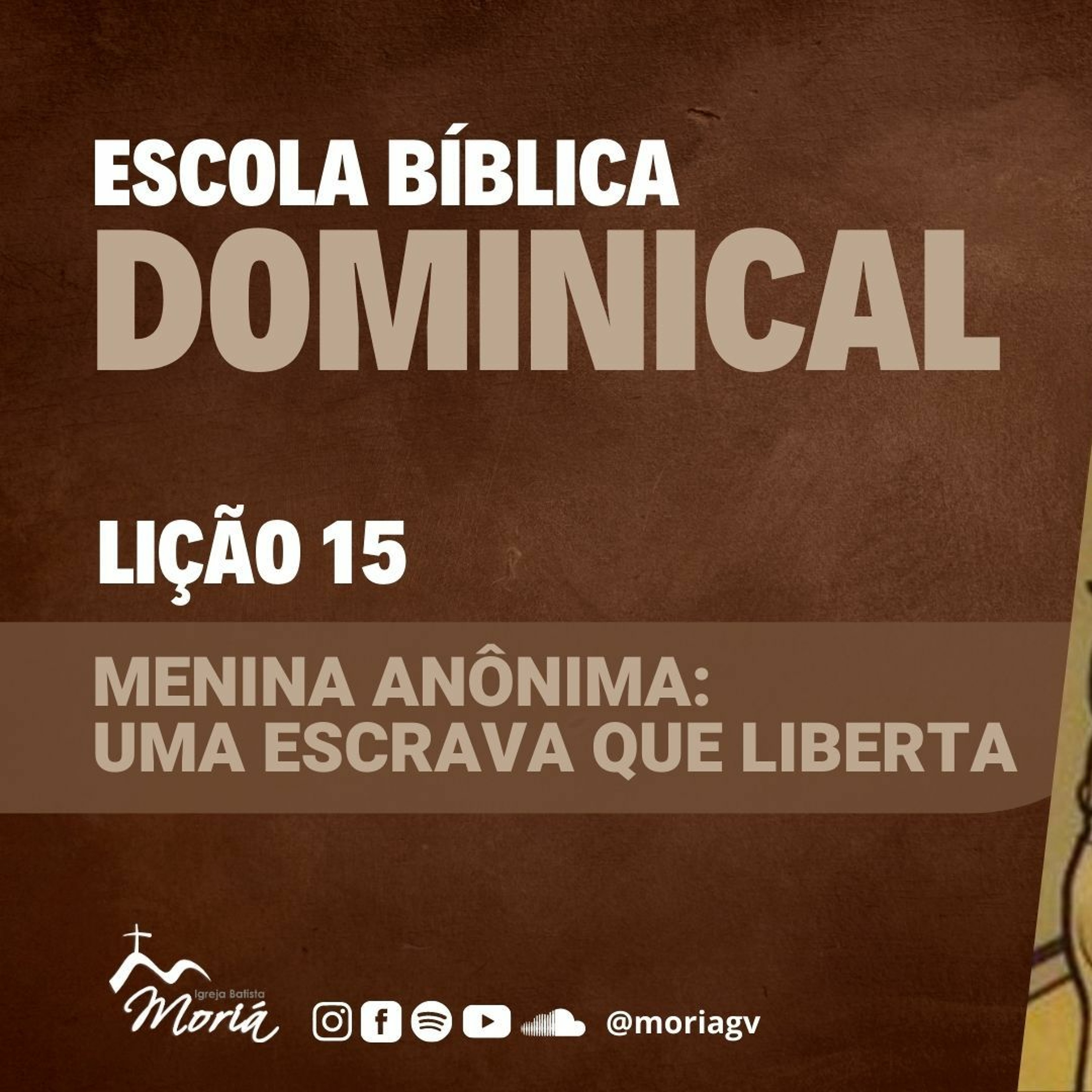 Menina anônima: a escrava que liberta - Pr. Harley Apolônio - Escola Bíblica Dominical [18.06.2023]