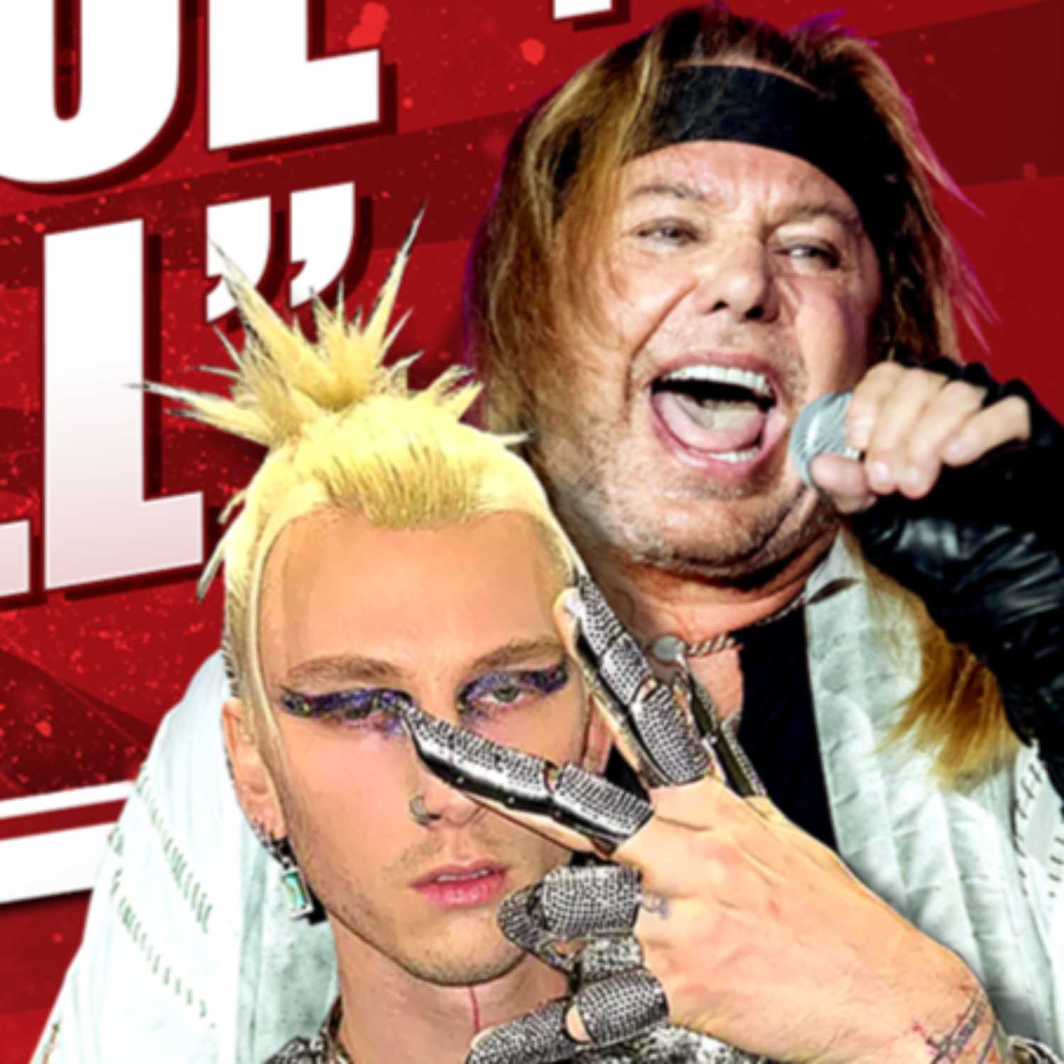 Motley Crue + MGK = HELL | The Podcast That Rocked