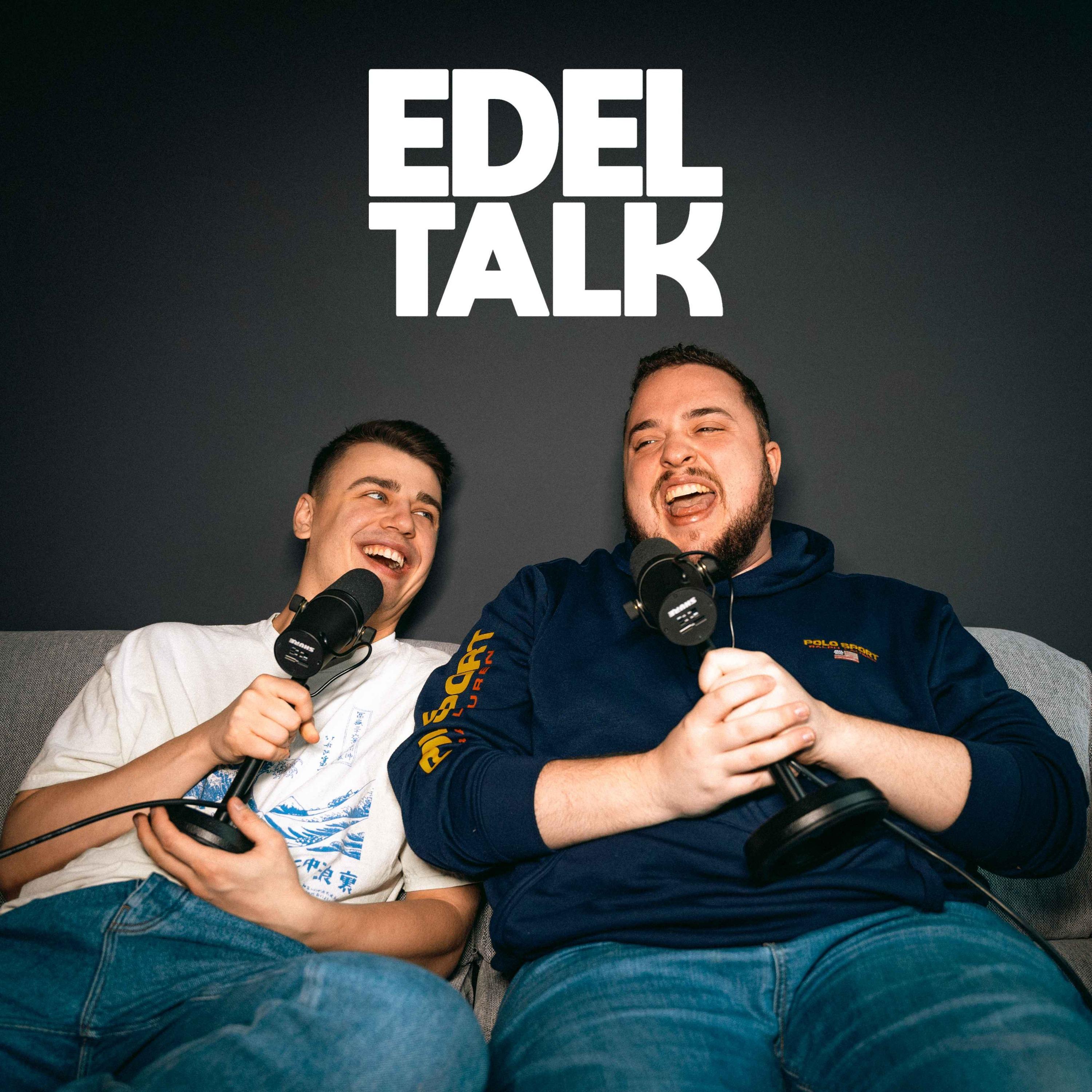 Edeltalk - mit Dominik & Kevin 