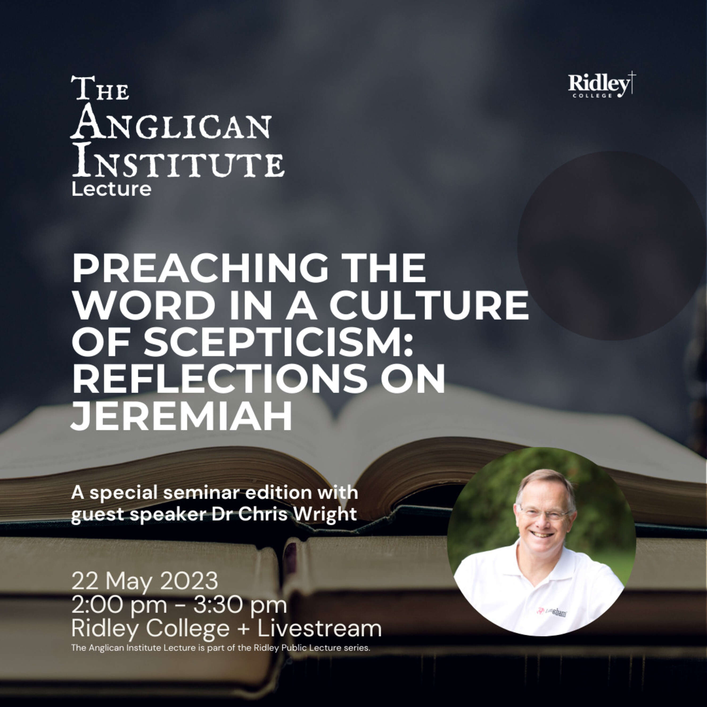 The Anglican Institute Lecture: Preaching the Word in a culture of scepticism: Reflections on Jeremiah