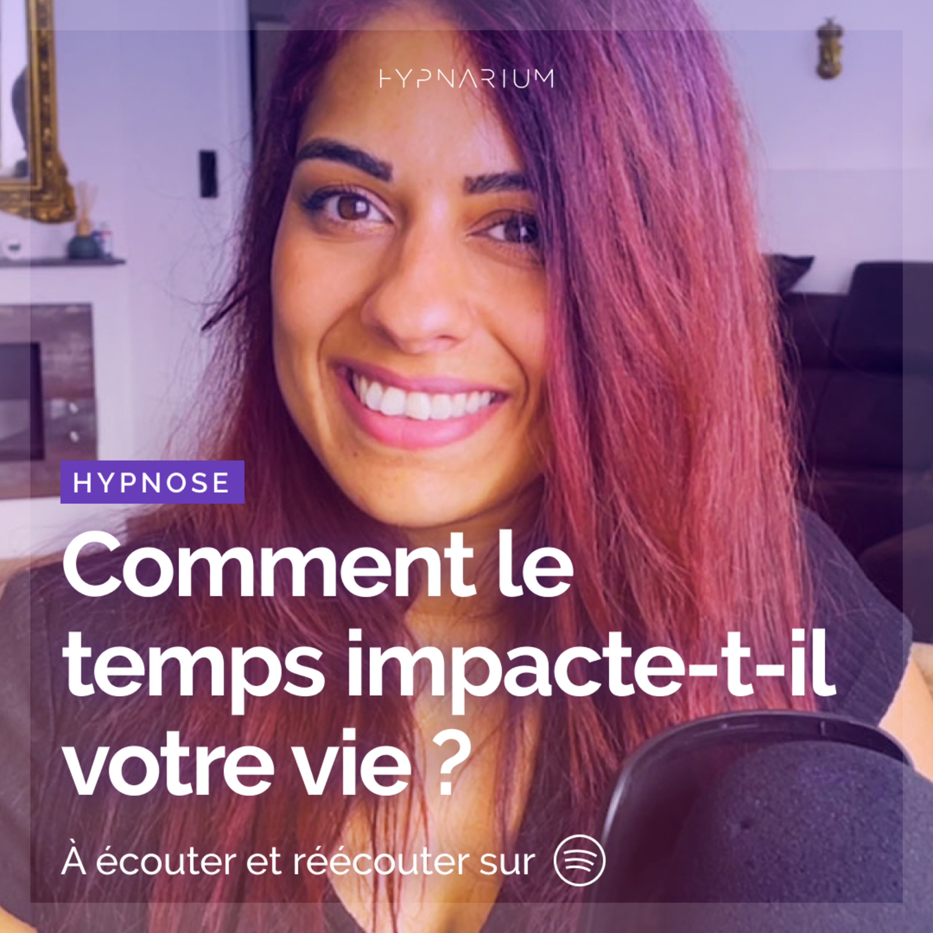 Hypnose - Comment le temps impacte-t-il votre vie ?