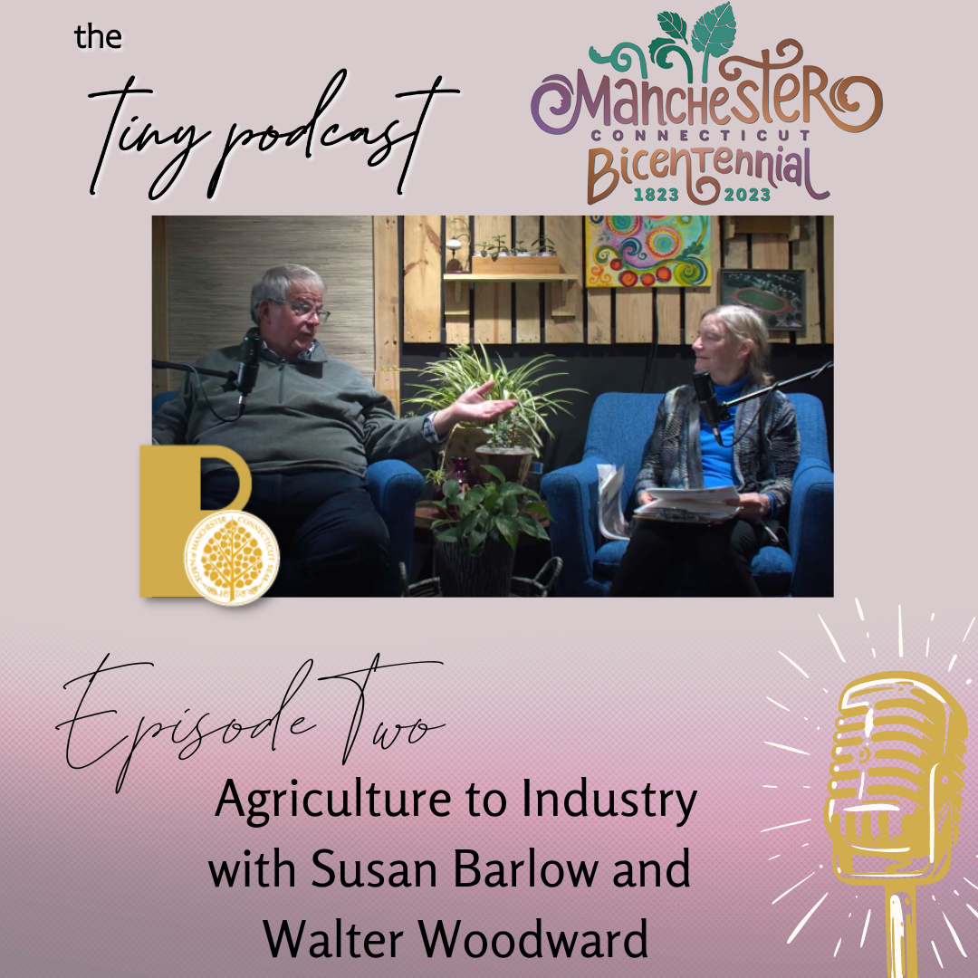 Tiny Podcast | Bicentennial Edition | Agriculture to Industry (Audio)