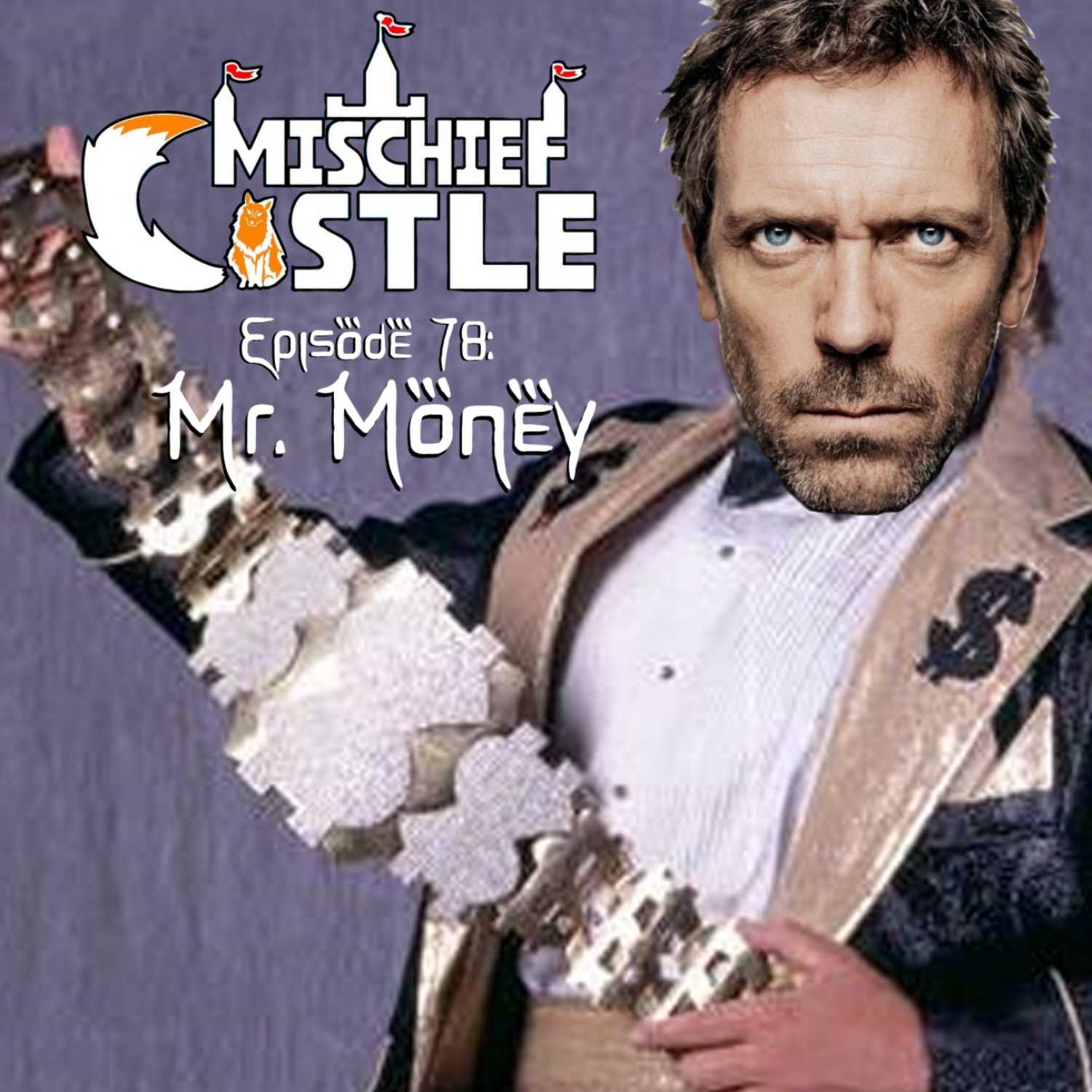 Ep 78. Mr. Money