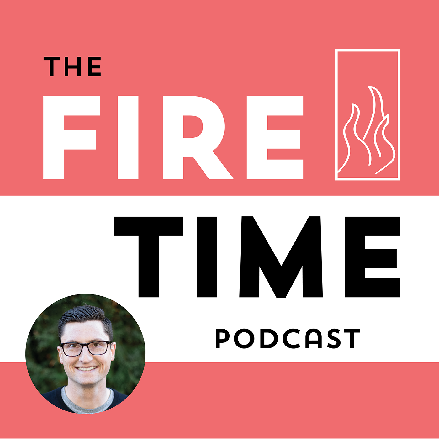 The Fire Time Podcast 