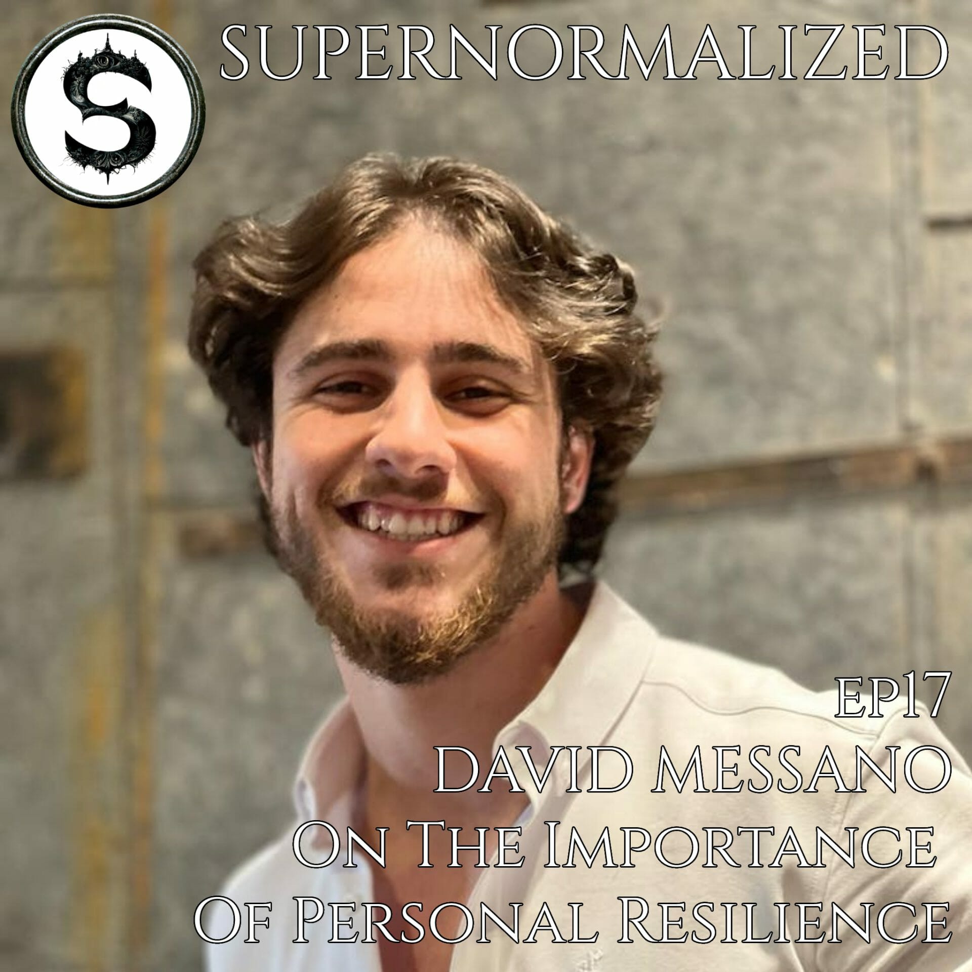 David Messano On The Importance Of Personal Resilience