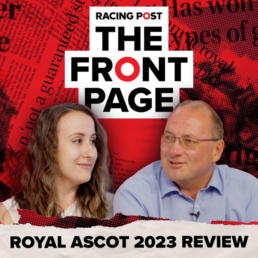 Royal Ascot Review | The Front Page | Horse Racing News