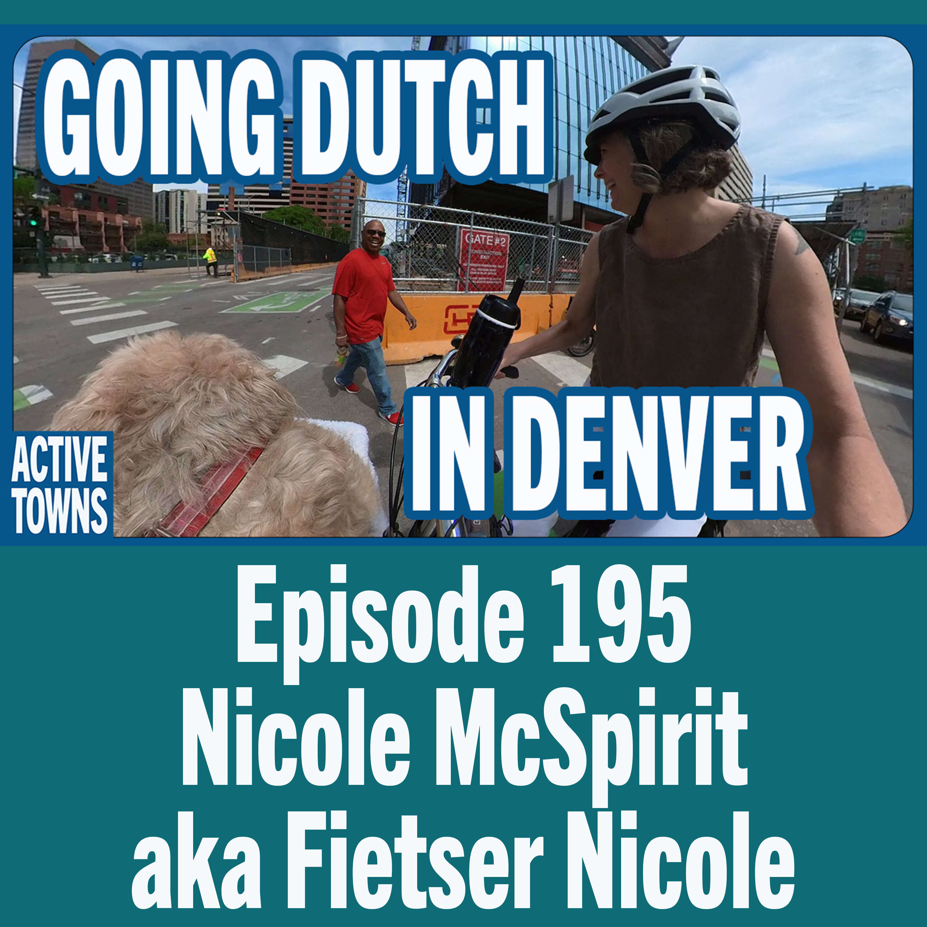 Going Dutch Denver w/ Fietser Nicole McSpirit (video available)