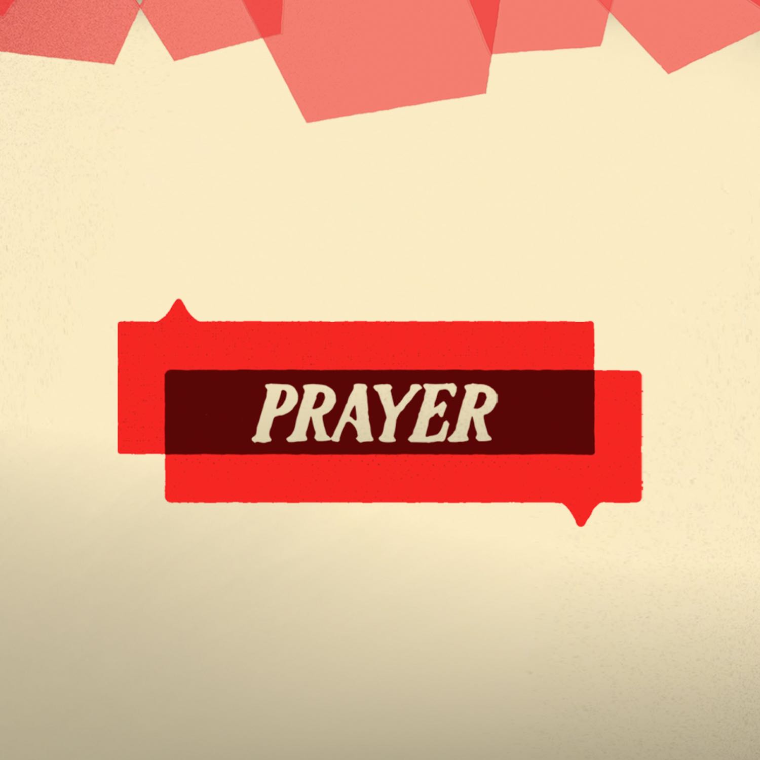 The Prayer We All Need