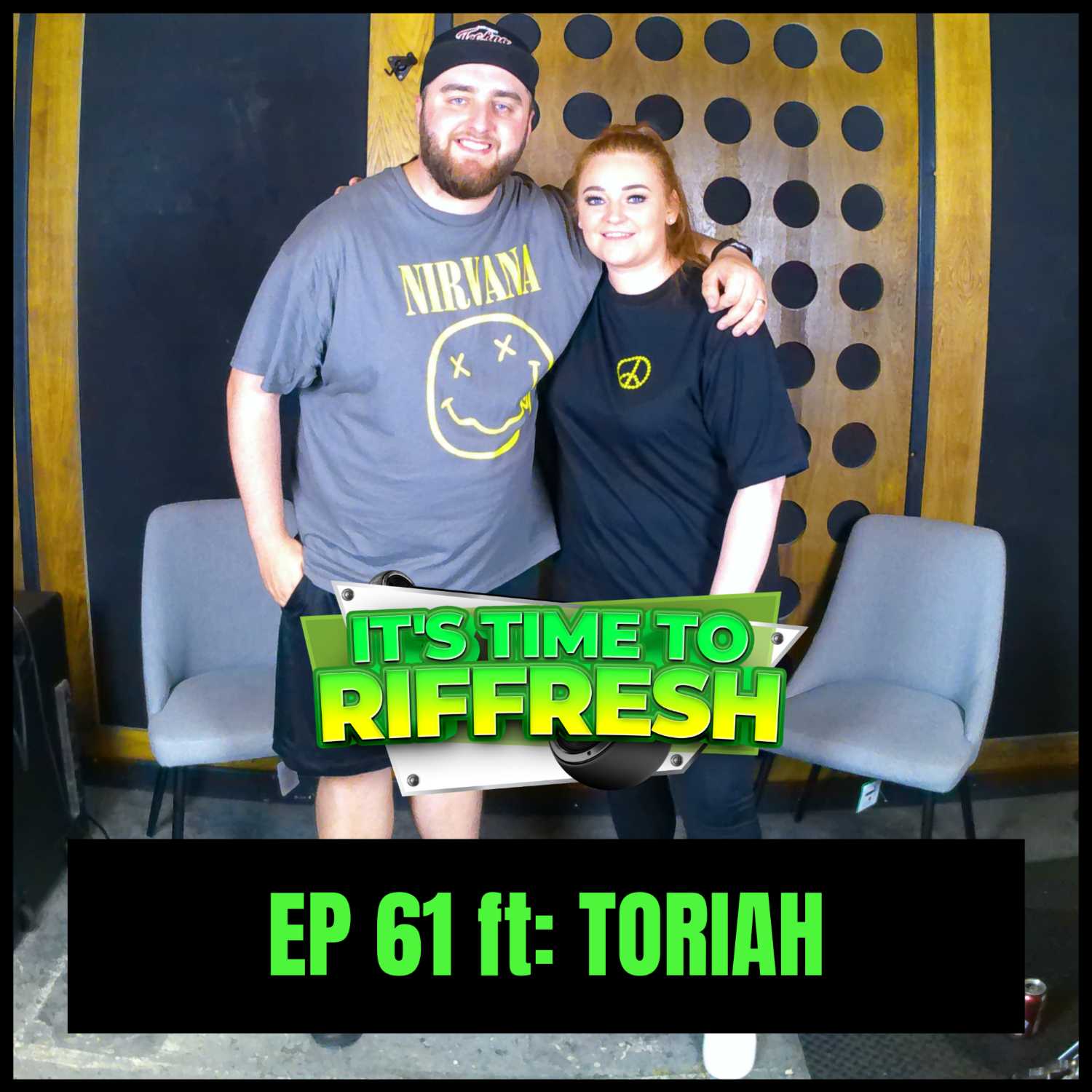 #61 TORIAH | IT'S TIME TO RIFFRESH PODCAST #61 WITH BRAD RIFFRESH