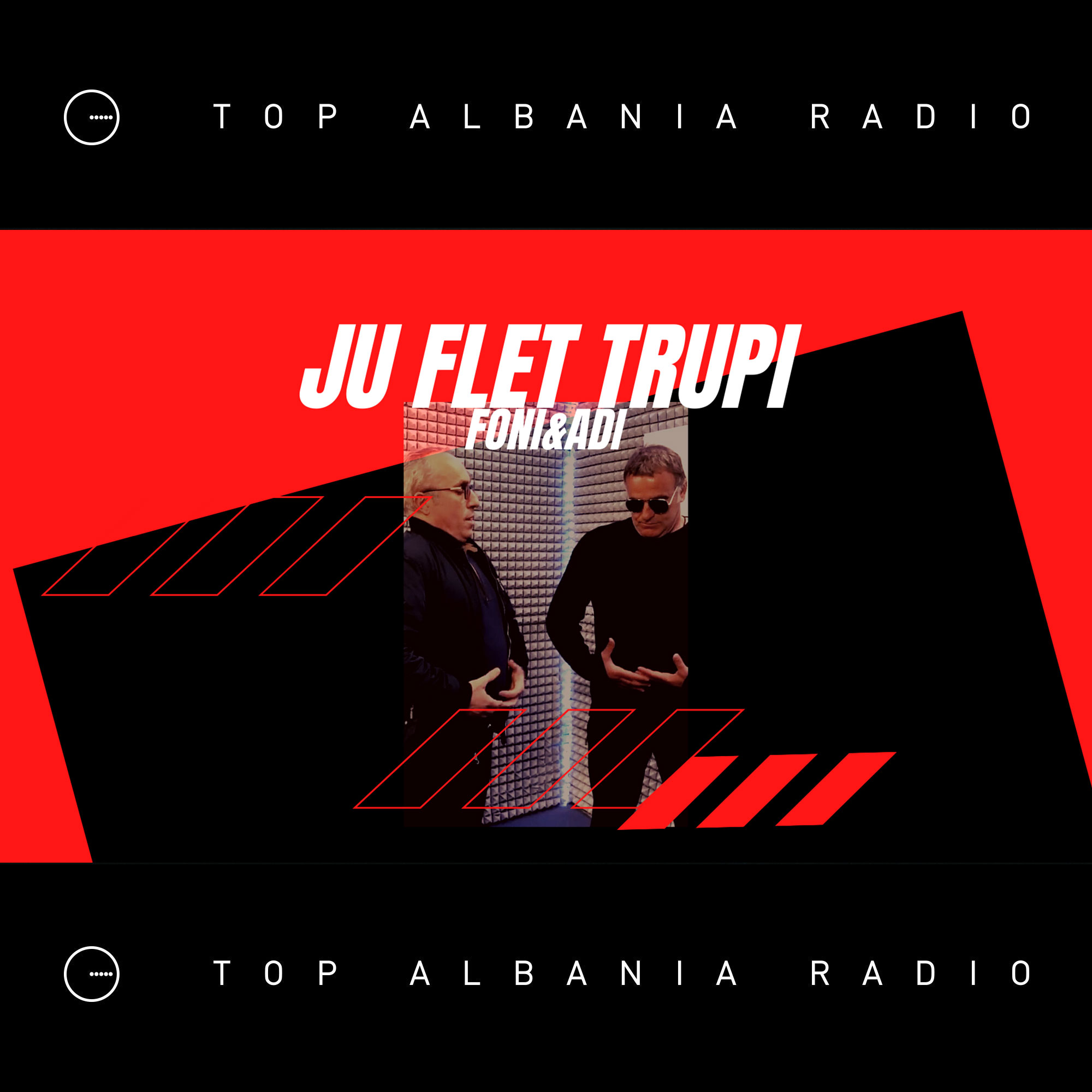 Ju Flet Trupi | Top Albania Radio 