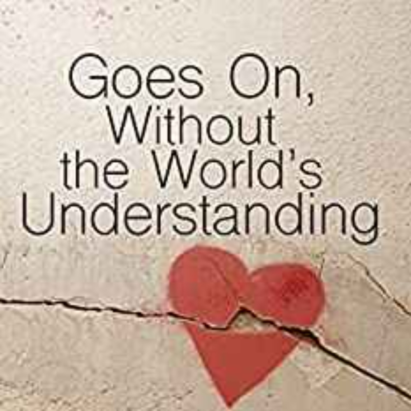 Thomas Westerfield - Goes On, Without the World's Understanding