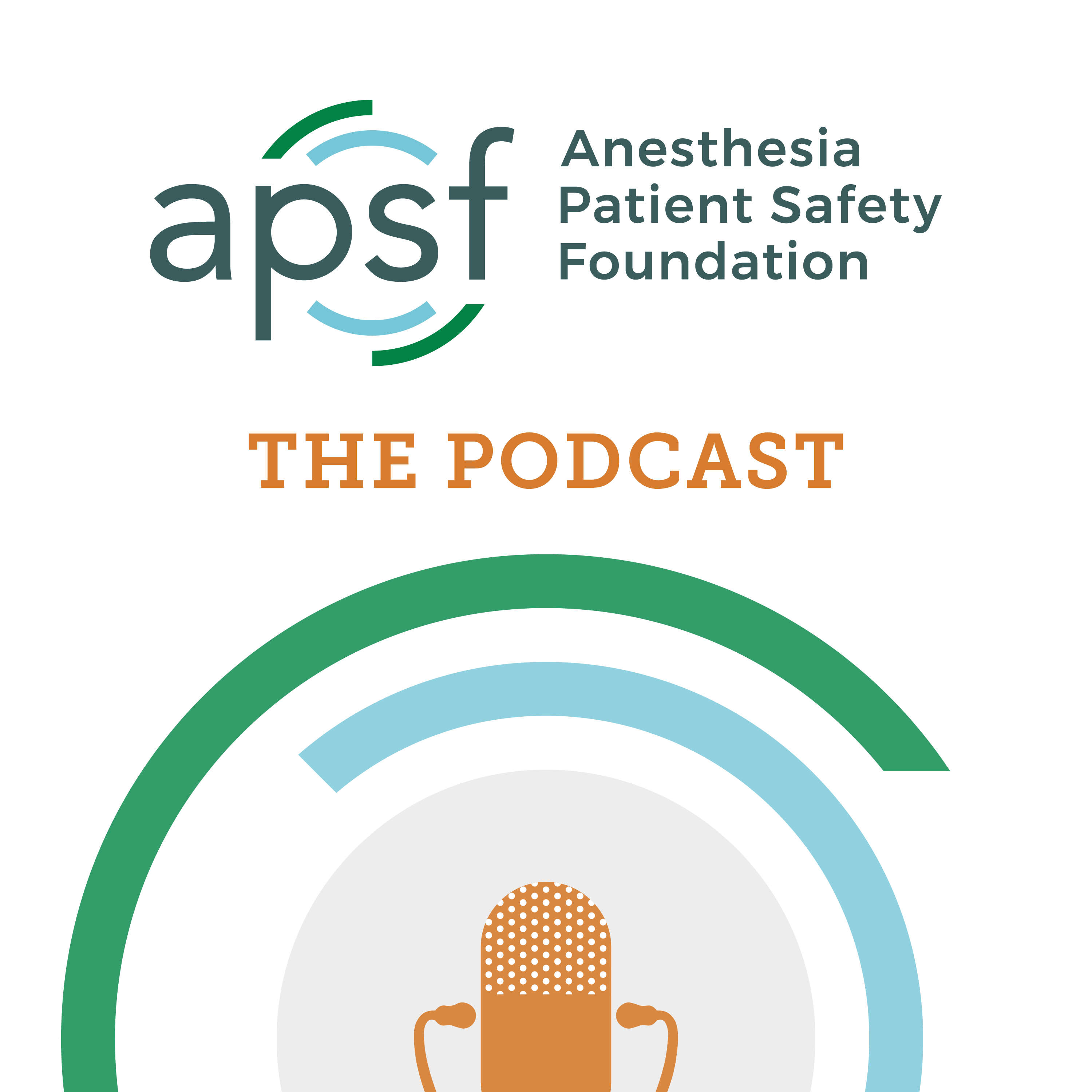 #153  How to Keep Patients Safe During Anesthesia Care: A Primer