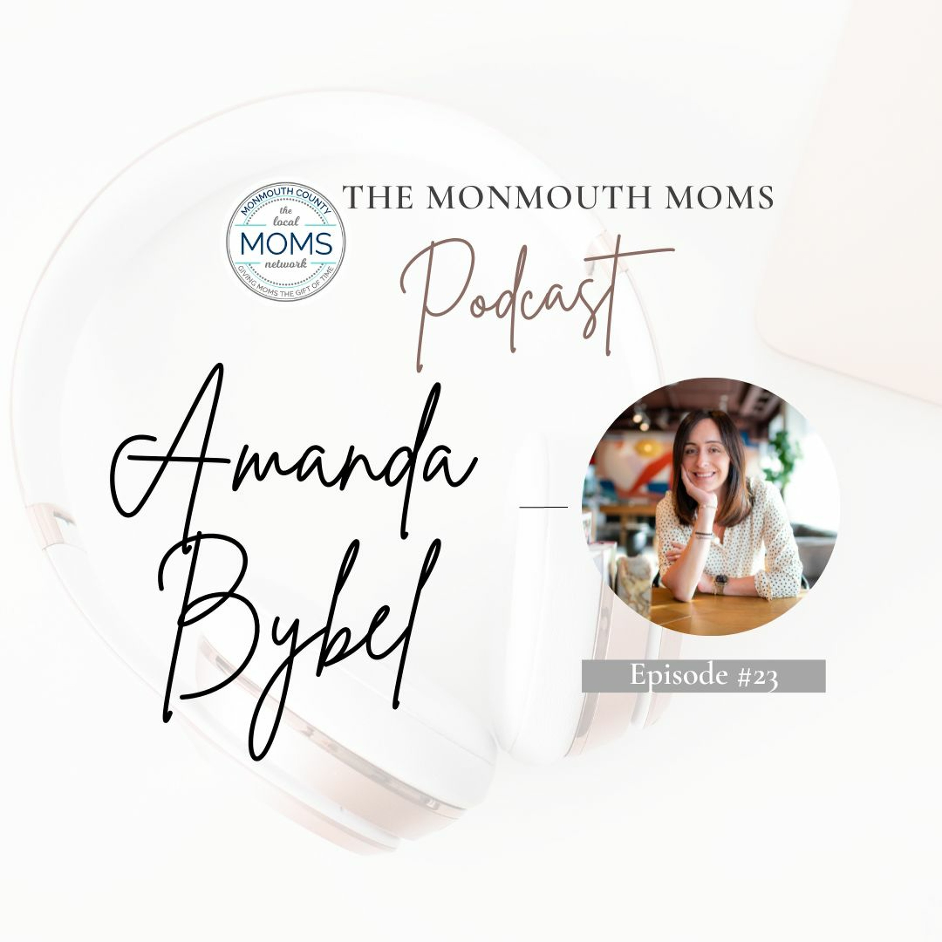 Episode #23: Amanda Bybel