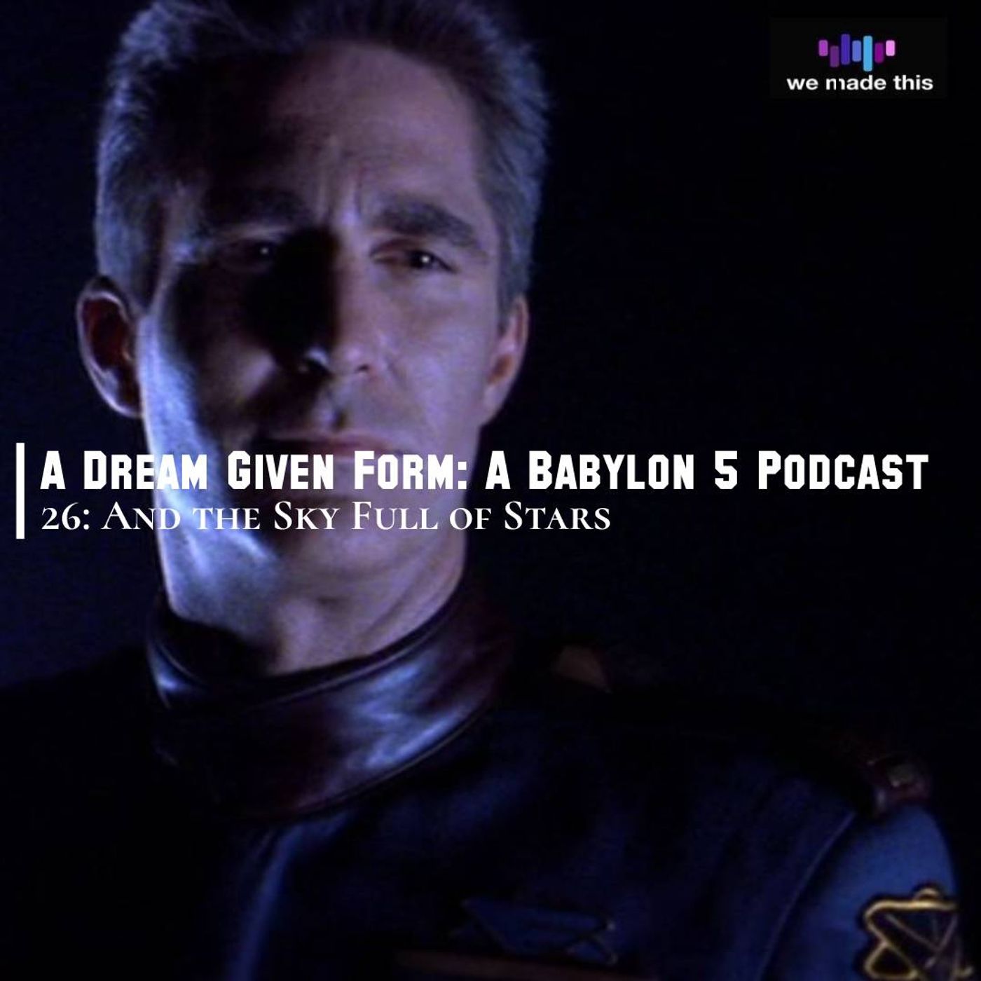 ⁣26. Babylon 5: 1x08 And The Sky Full Of Stars