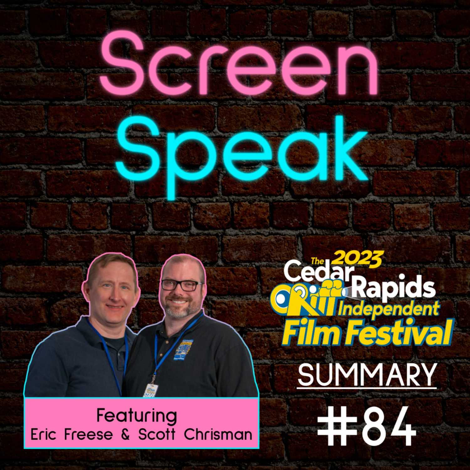 #84 - 2023 CRIFF Summary with Eric Freese & Scott Chrisman