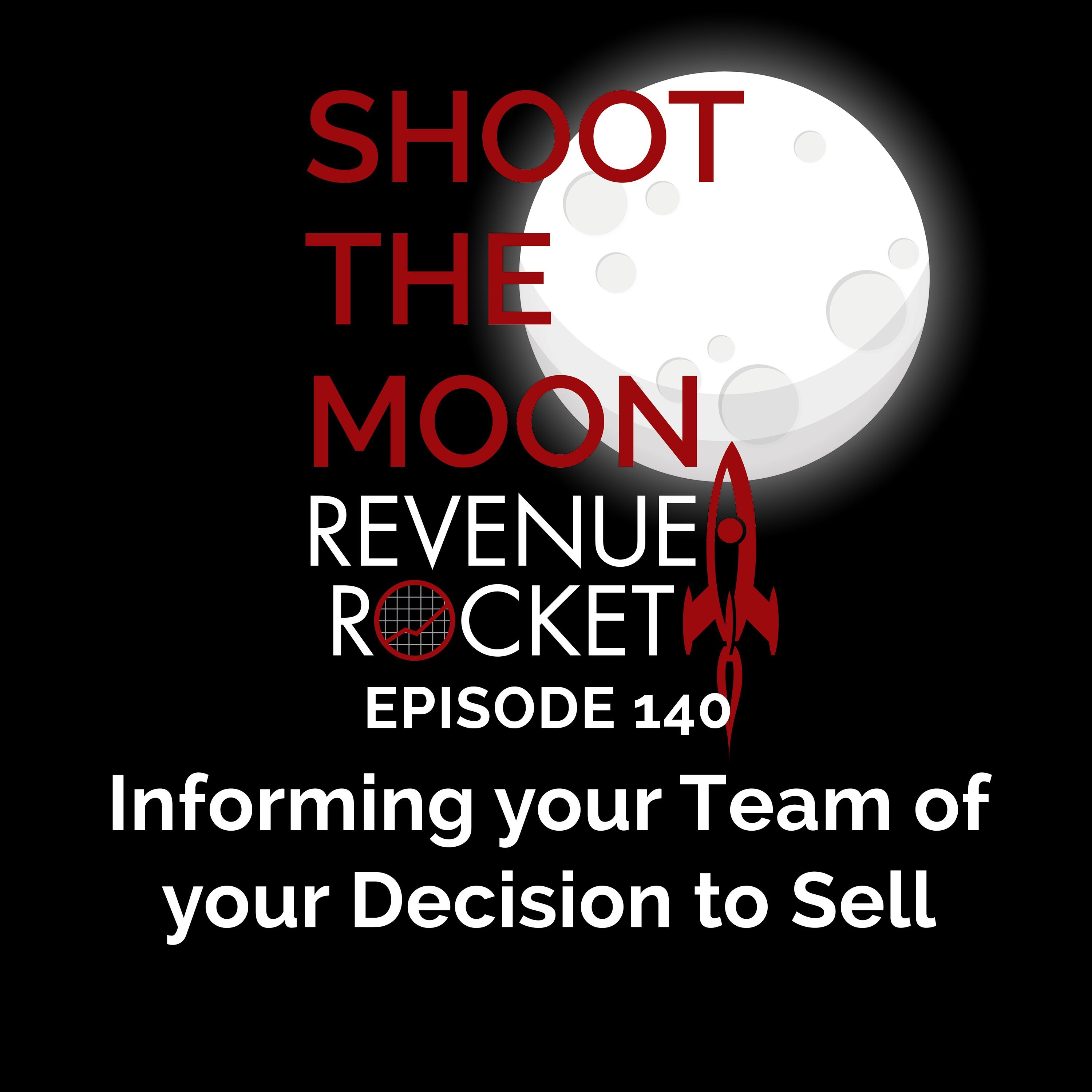 Informing your Team of your Decision to Sell