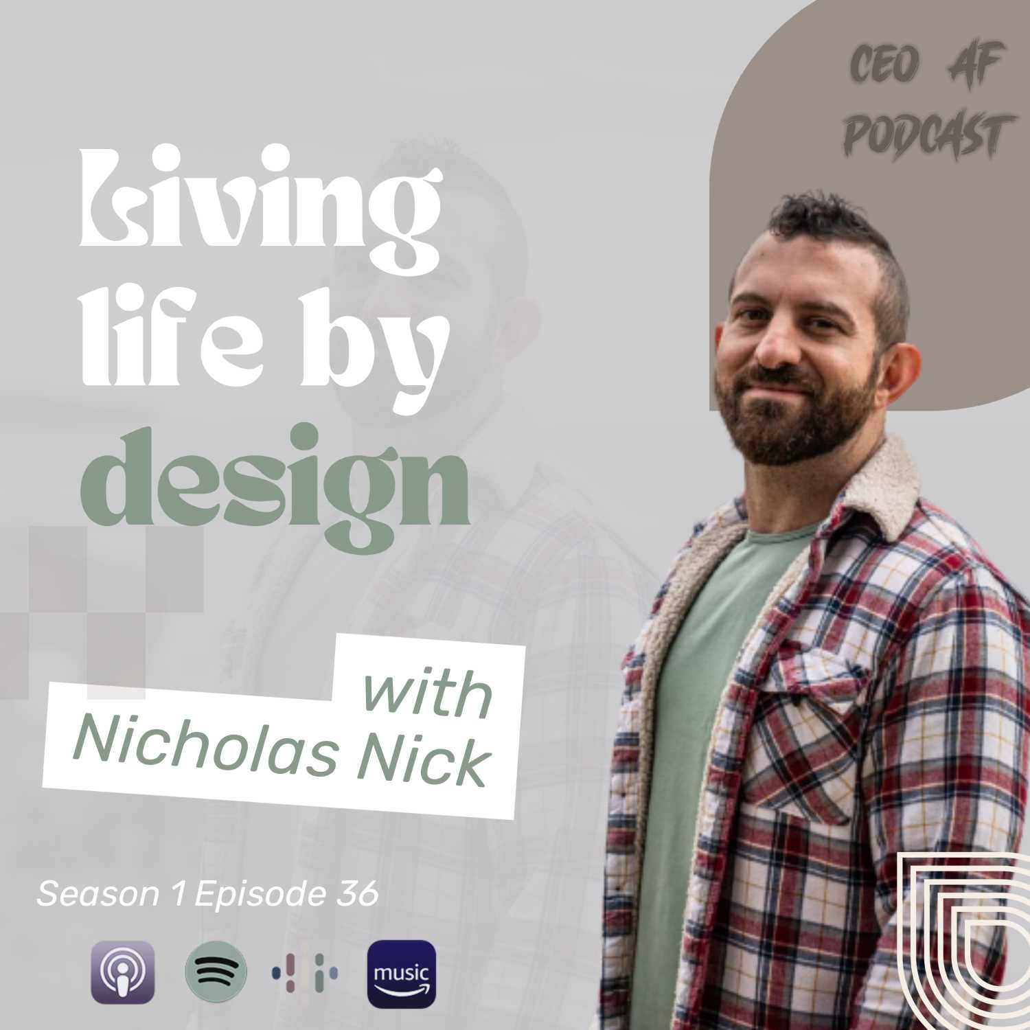 Living life by design with Nicholas Nick