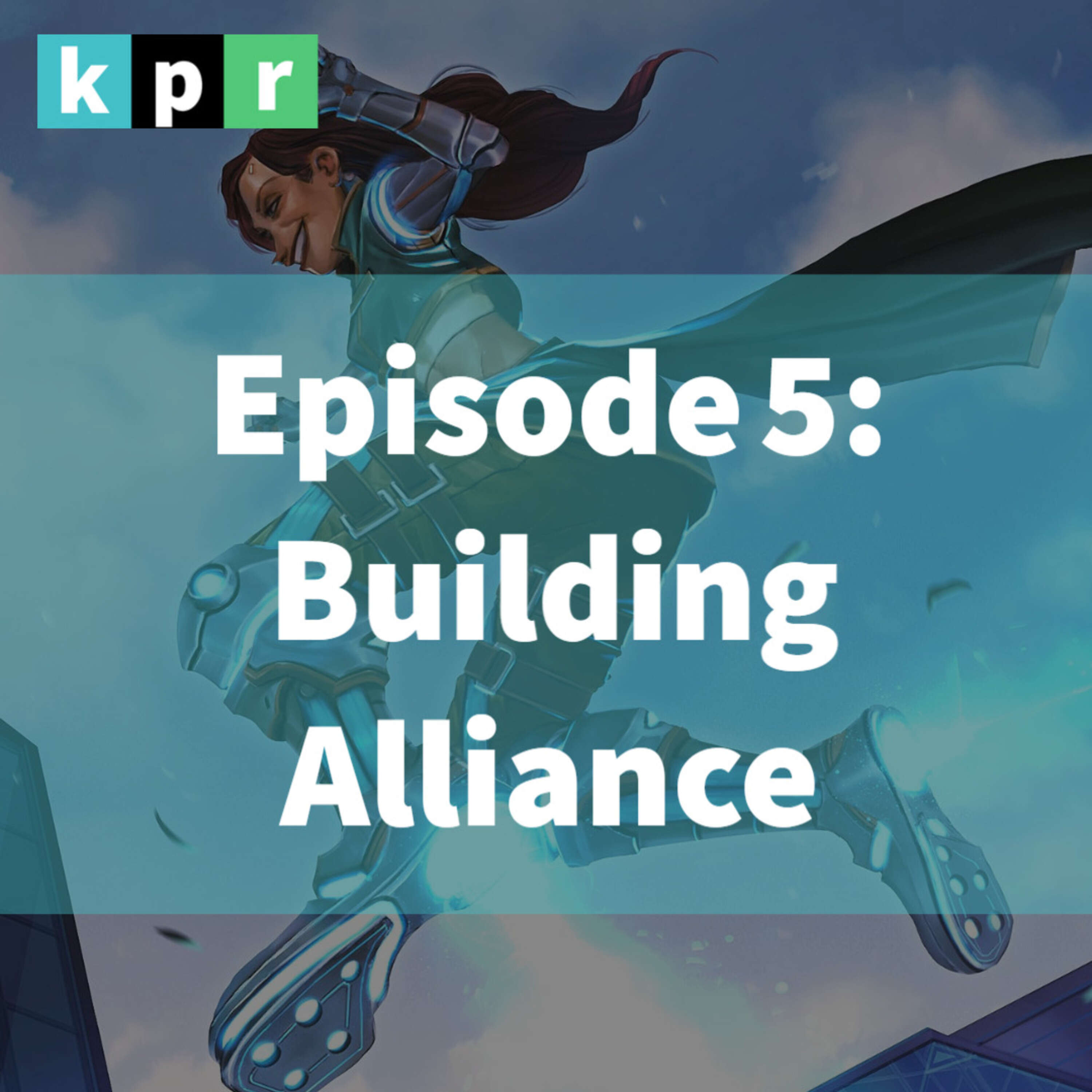 5. Building Alliance: Interview with Jason B.