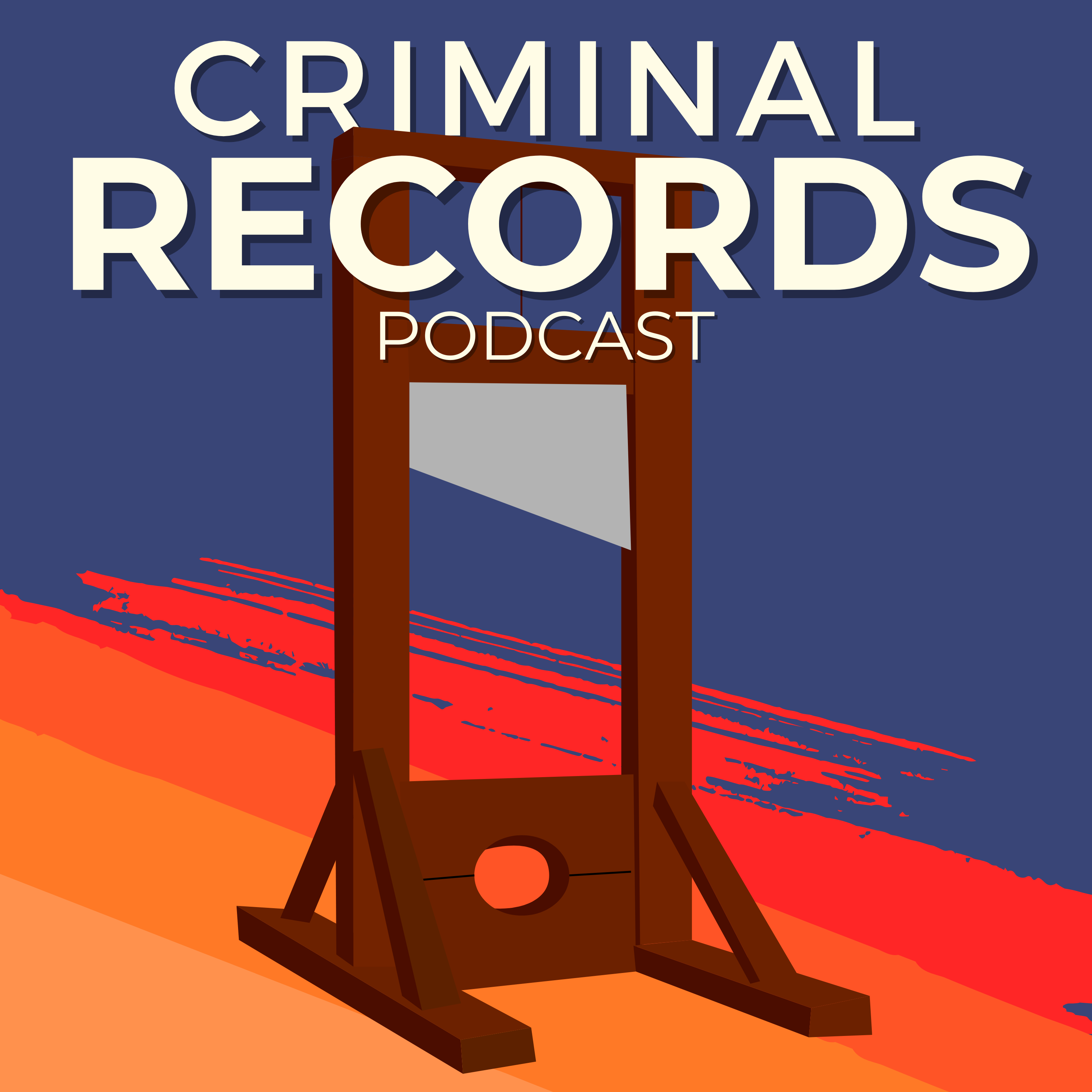 Criminal Records Podcast 