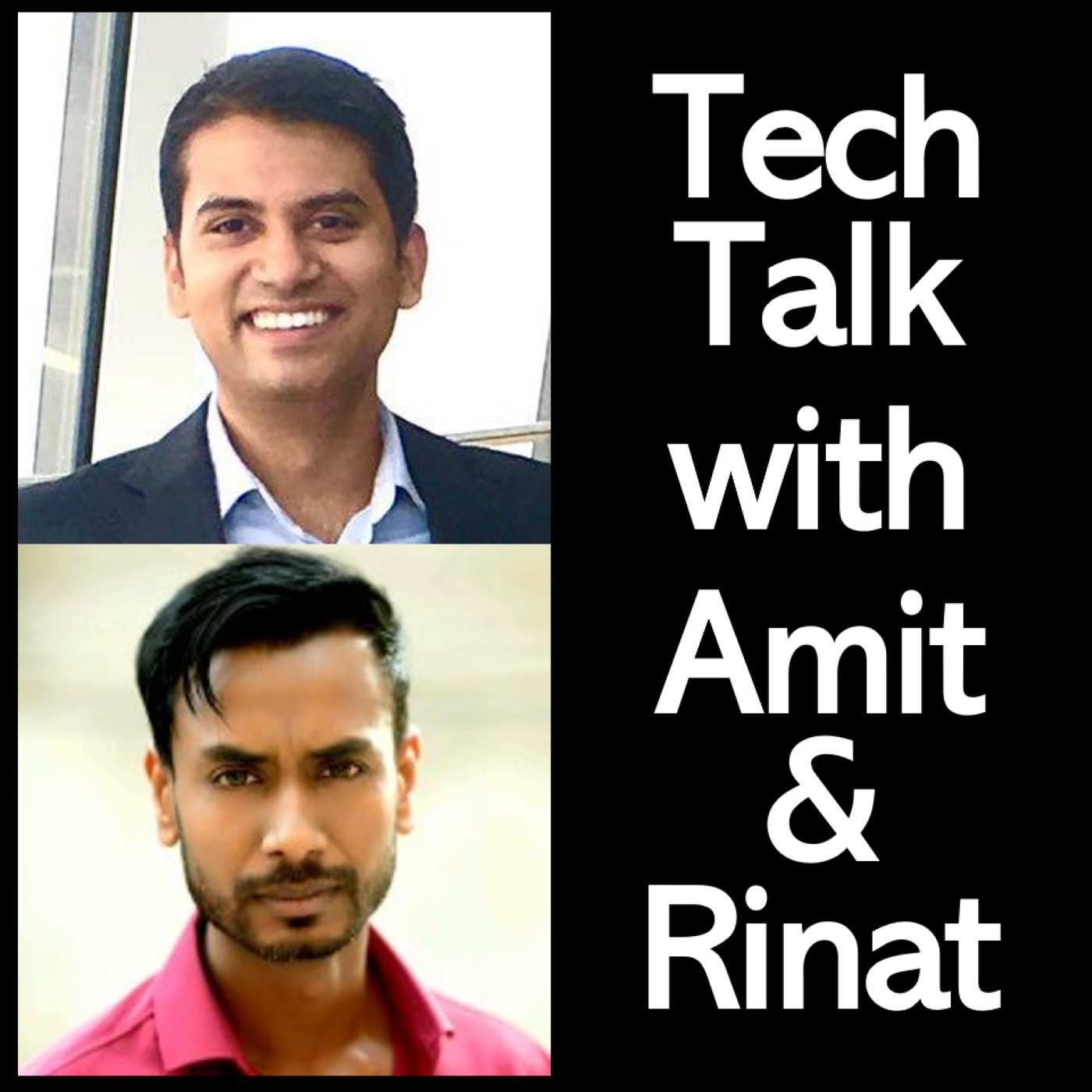 Tech Talk with Amit & Rinat 