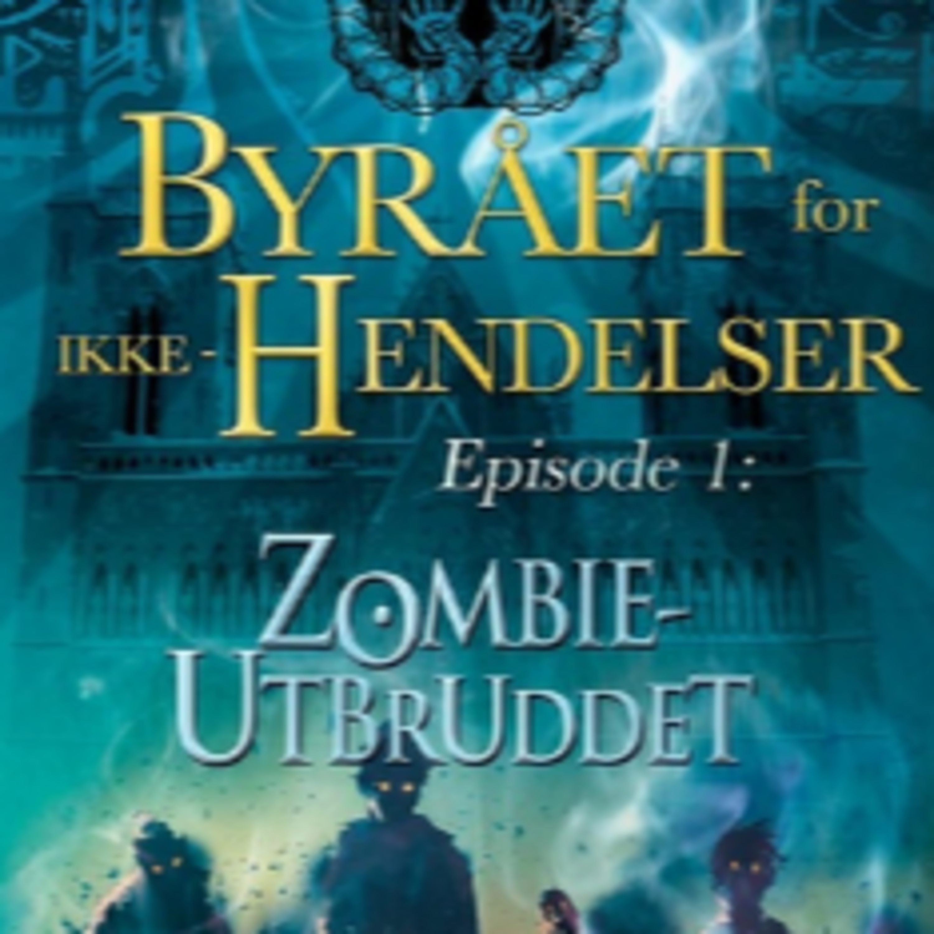 "Zombieutbruddet" av Robert Næss, fra serie "Byrået for ikke-hendelser". Episode 24