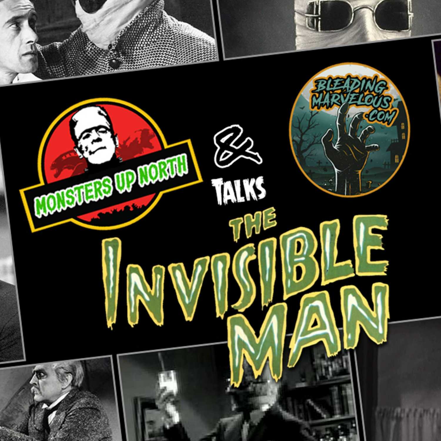 Monsters up North - The Invisible Man