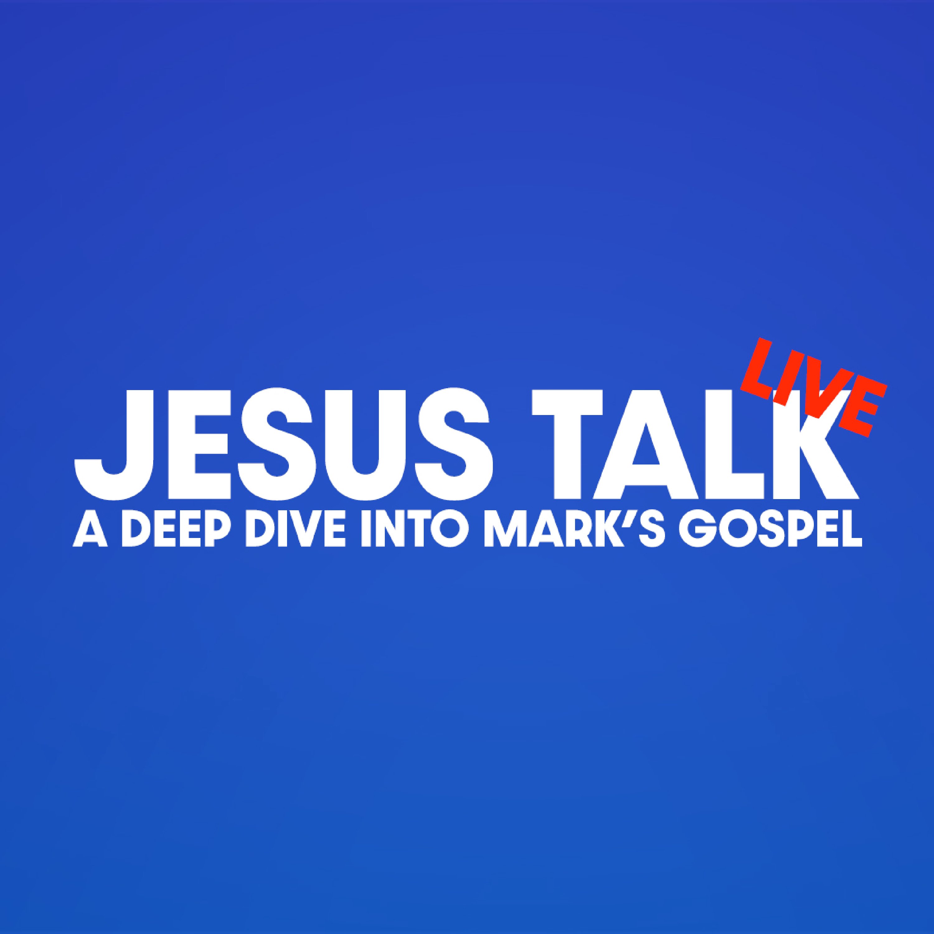 Jesus Talk 