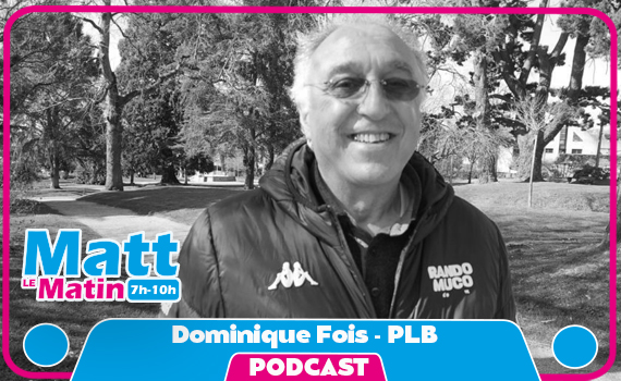 Dominique Fois – Dernière PLB