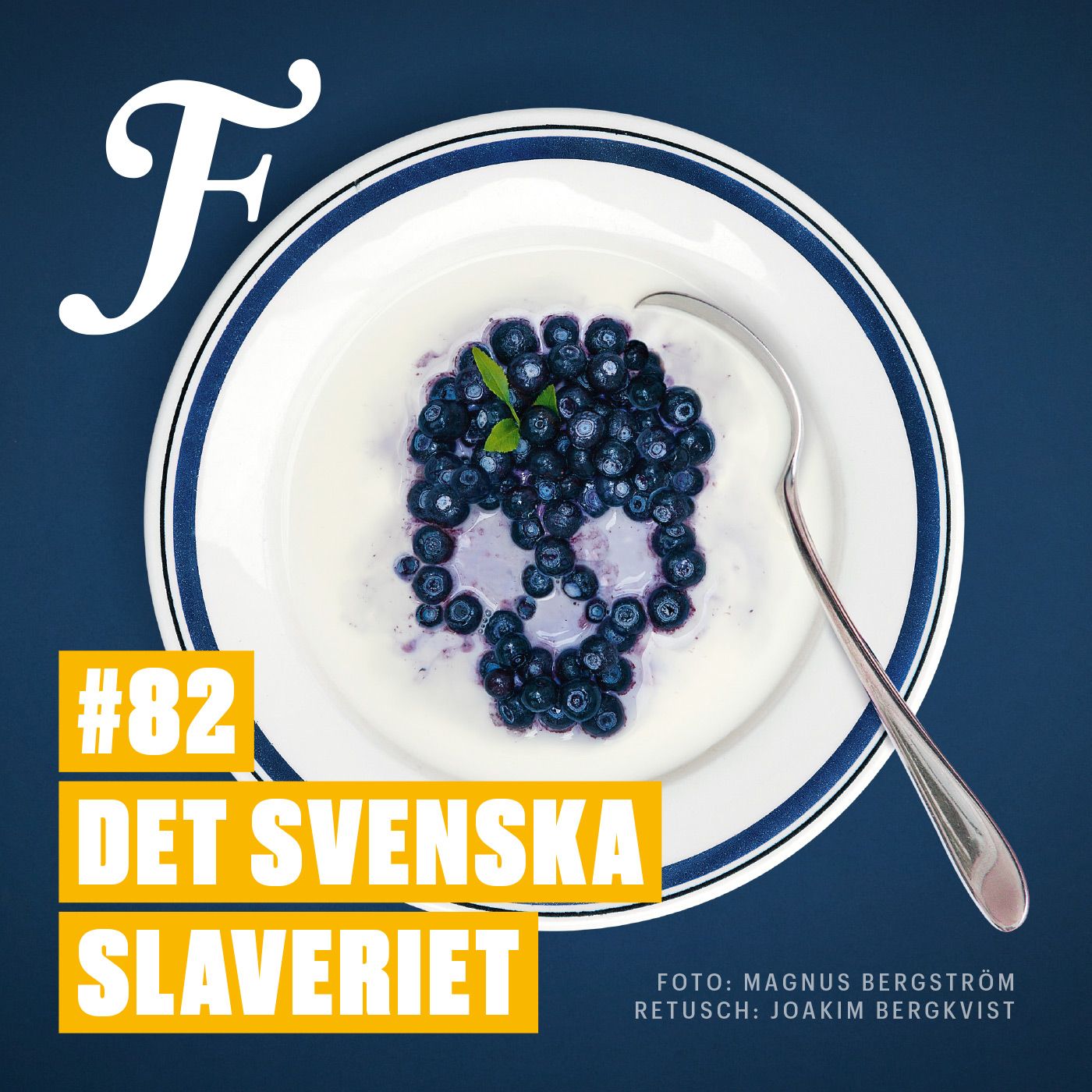 #82 Det svenska slaveriet