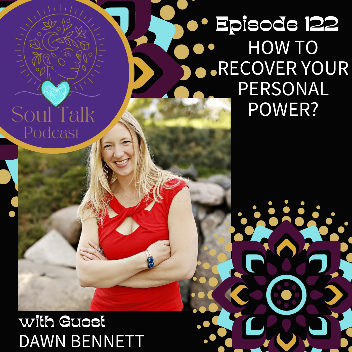 How to Recover Your Personal Power? - Dawn Bennett