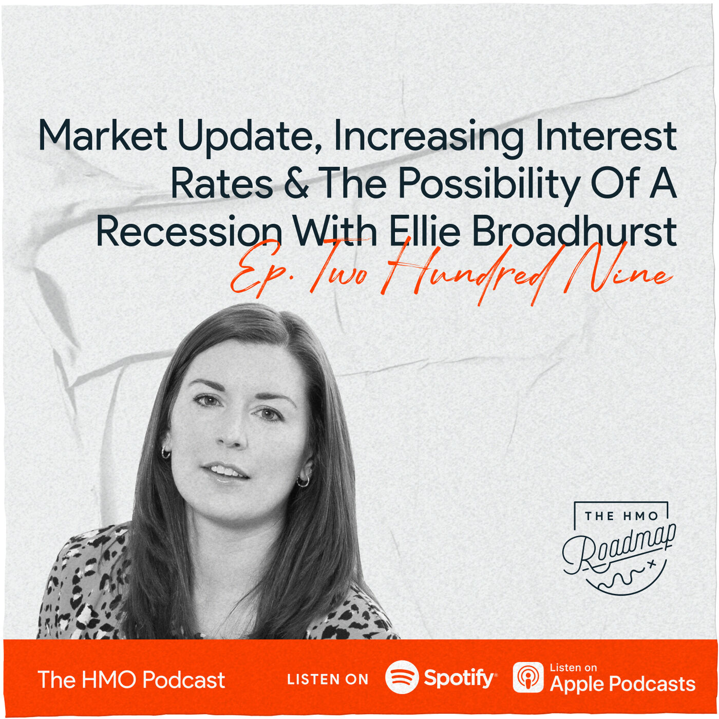 Market Update, Increasing Interest Rates & The Possibility Of A Recession With Ellie Broadhurst