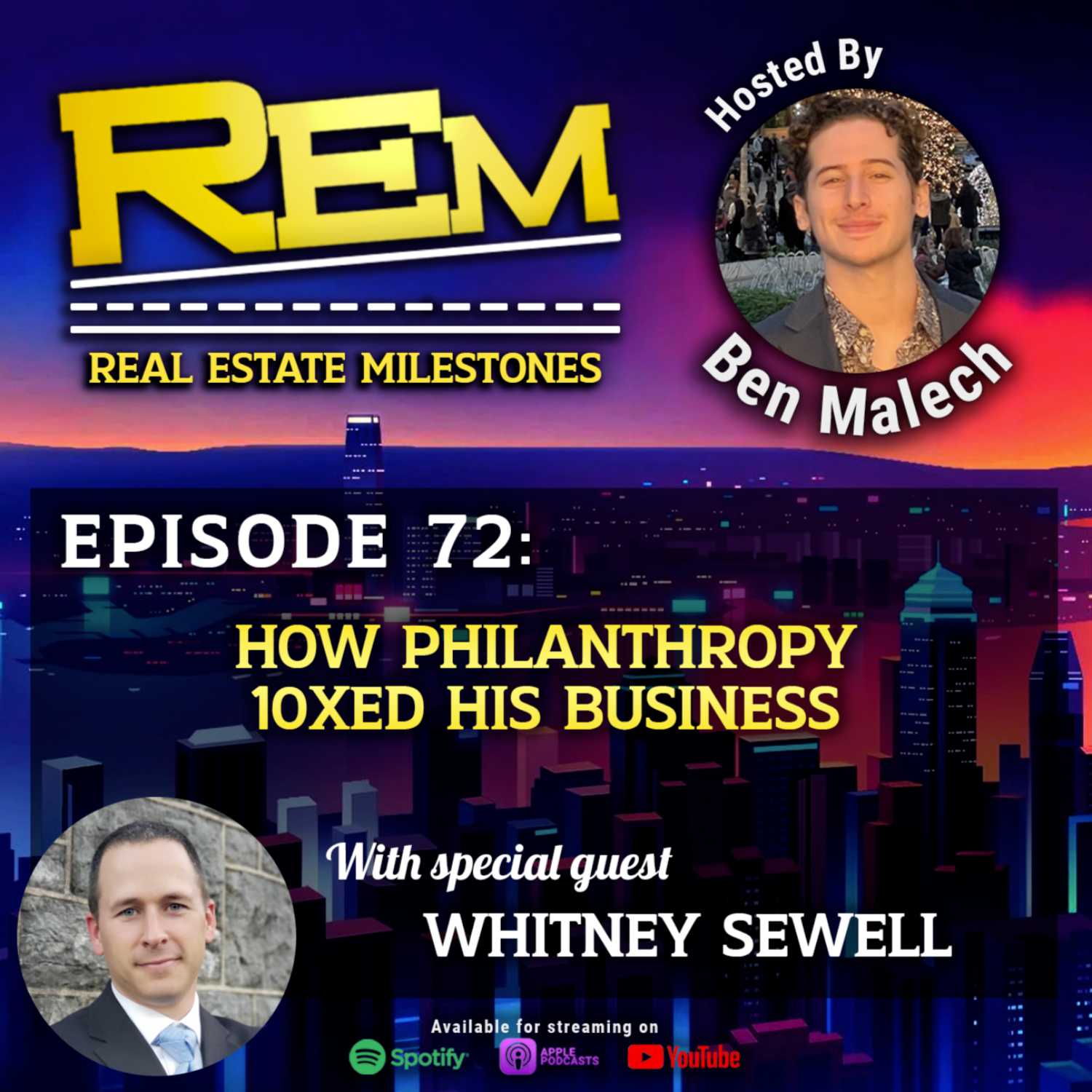 REM72: How Philanthropy 10Xed His Business w/ Whitney Sewell