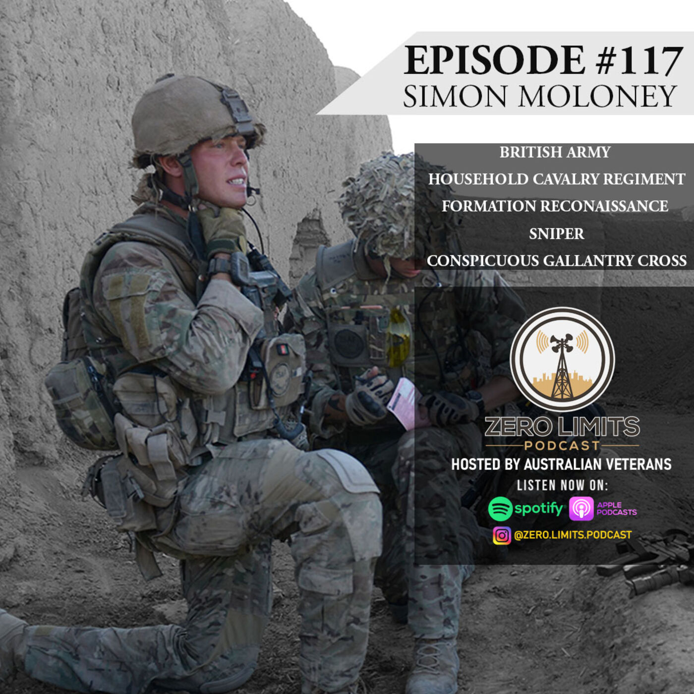 Ep. 117 Simon Moloney British Army Household Cavalry Regiment Formation Reconnaissance Sniper - Conspicuous Gallantry Cross