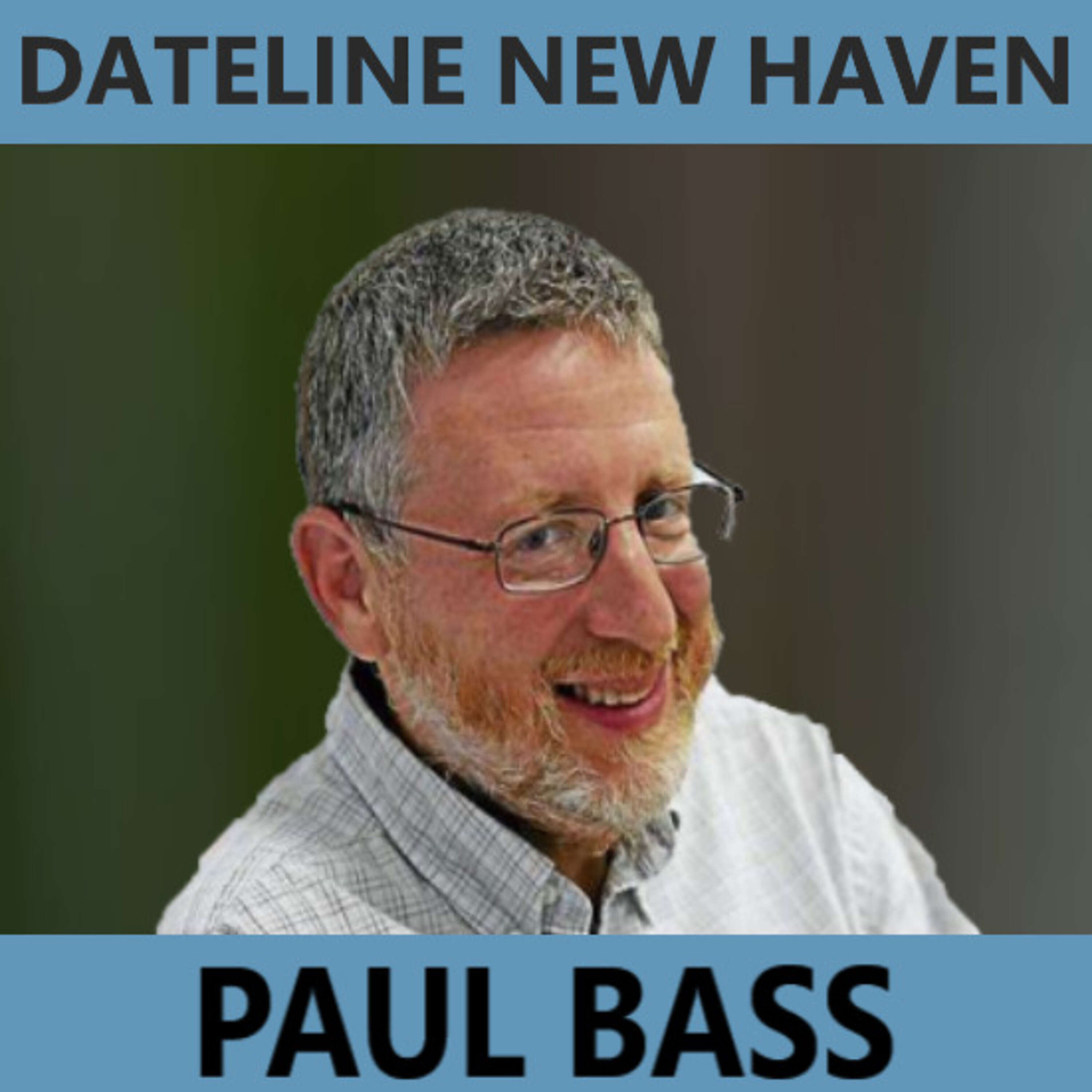 Dateline New Haven: June 15, 2023