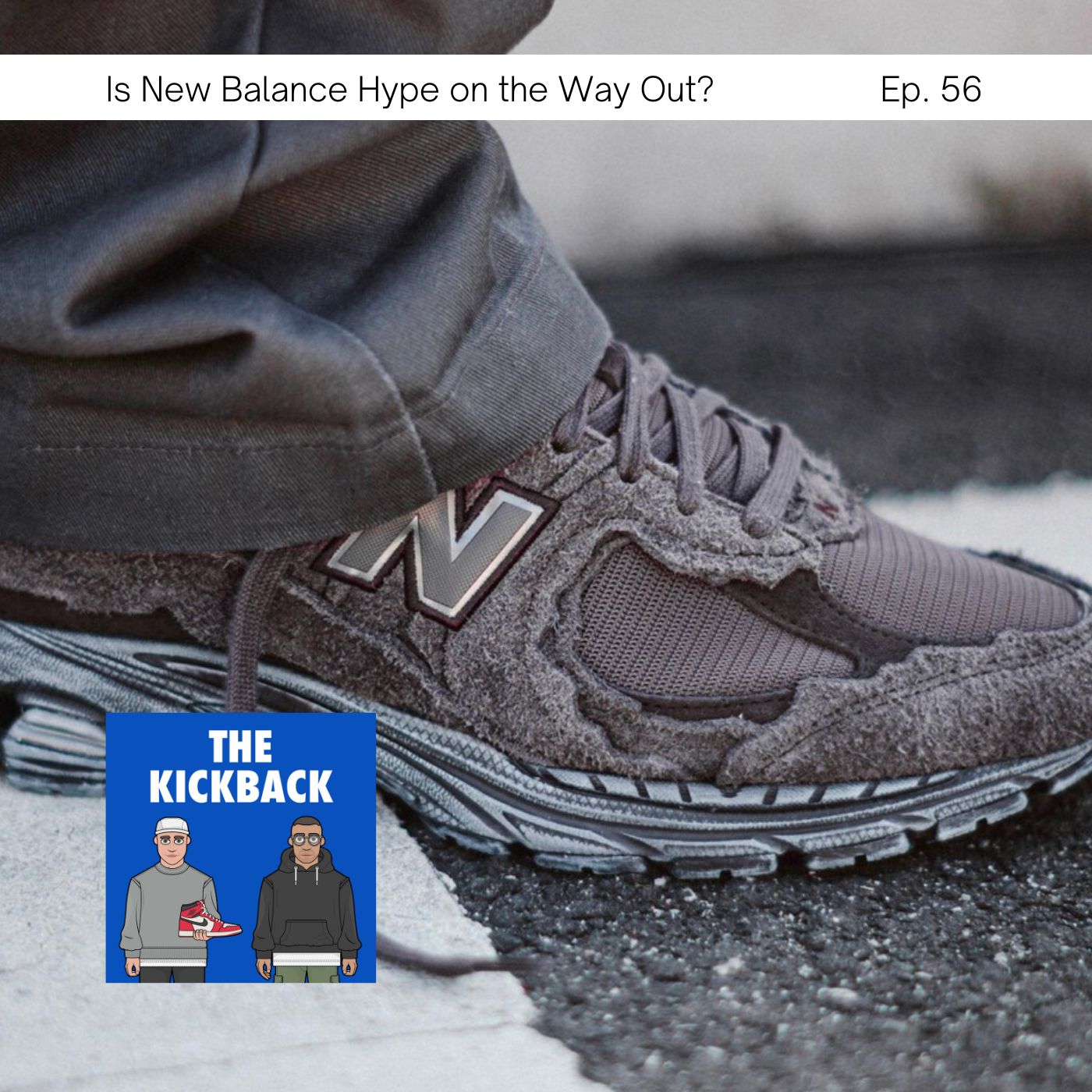 ⁣#56 Is New Balance Hype Dying? Are Y2K Runners the New Wave? + Japan Review & More