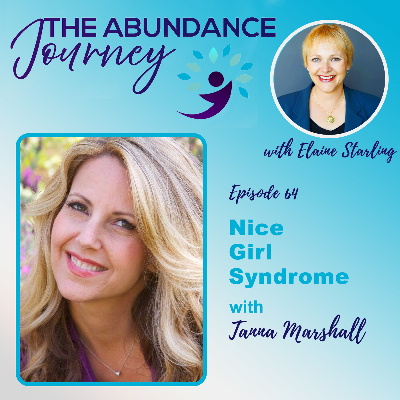 Nice Girl Syndrome with Tanna Marshall