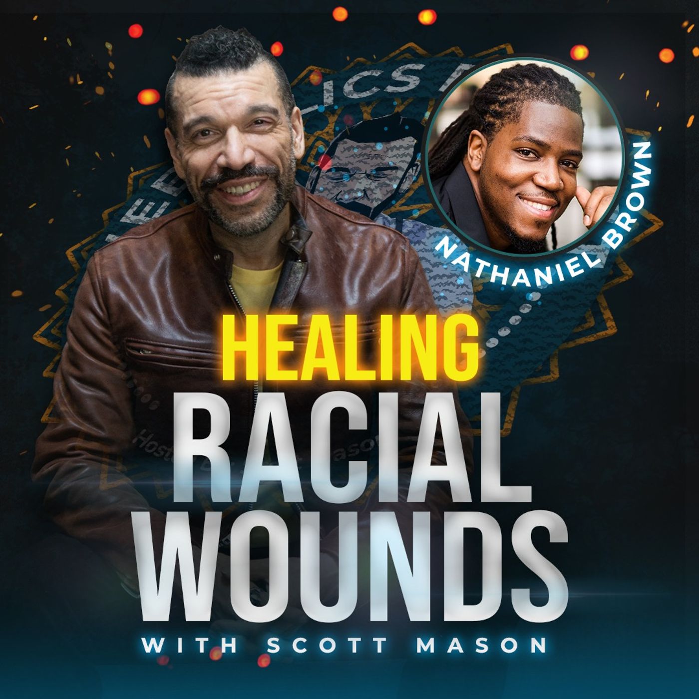 Healing Racial Wounds