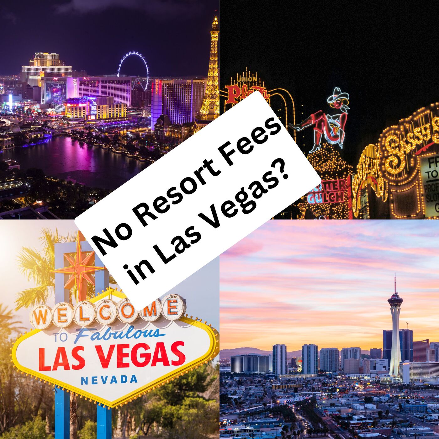 Hotels with no Resort Fees in Las Vegas