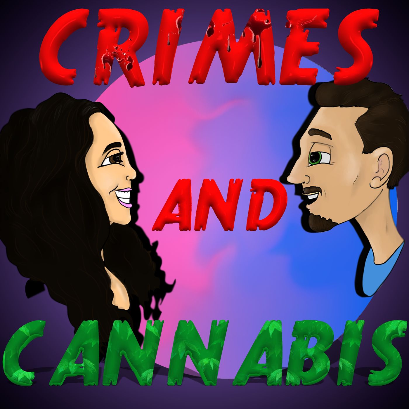 Crimes And Cannabis 