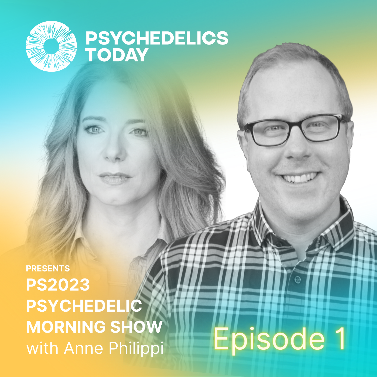 PT417 – Psychedelic Morning Show #1 with Joe Moore and Anne Philippi