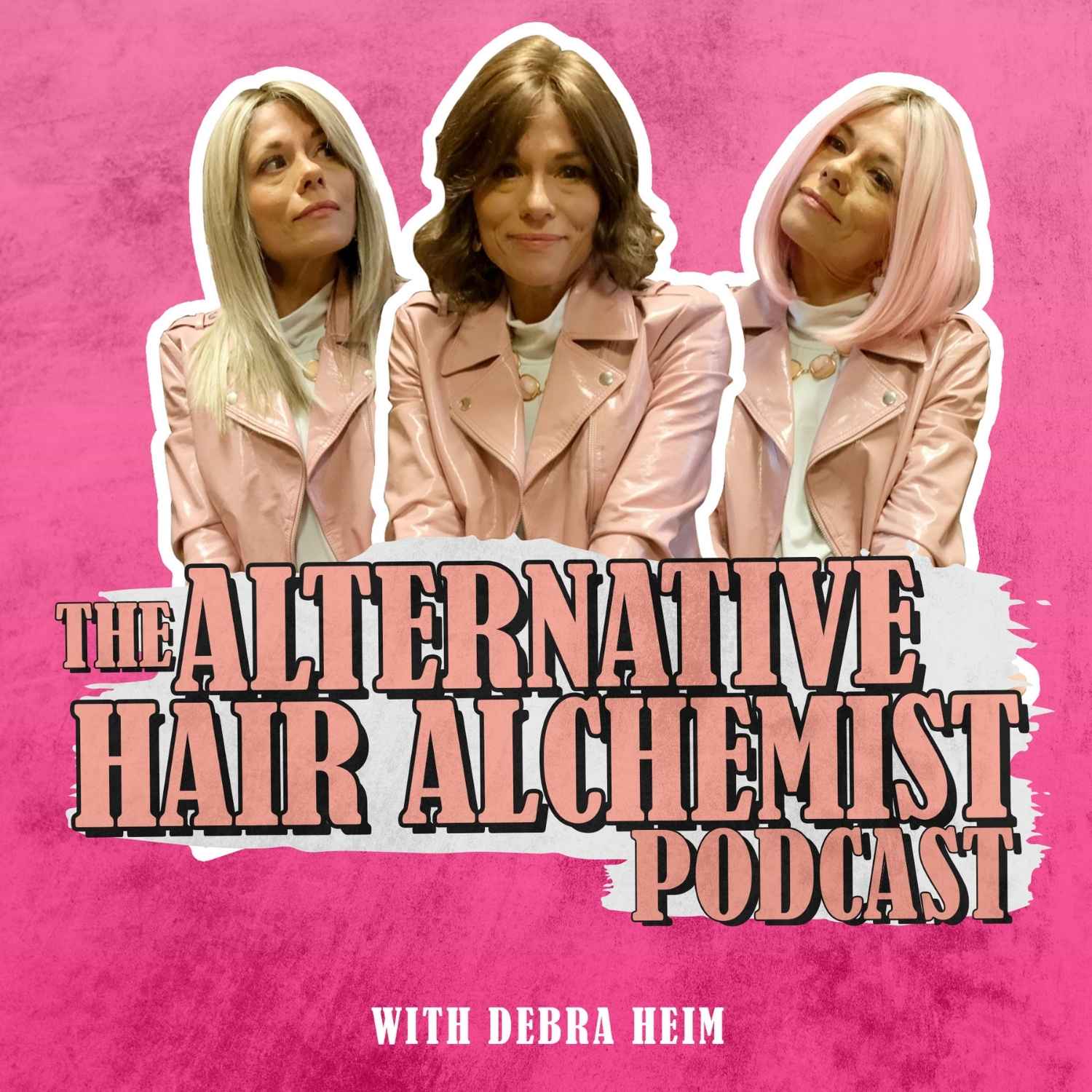 Alternative Hair Alchemist - A podcast about everything wigs, toppers and alternative hair! 