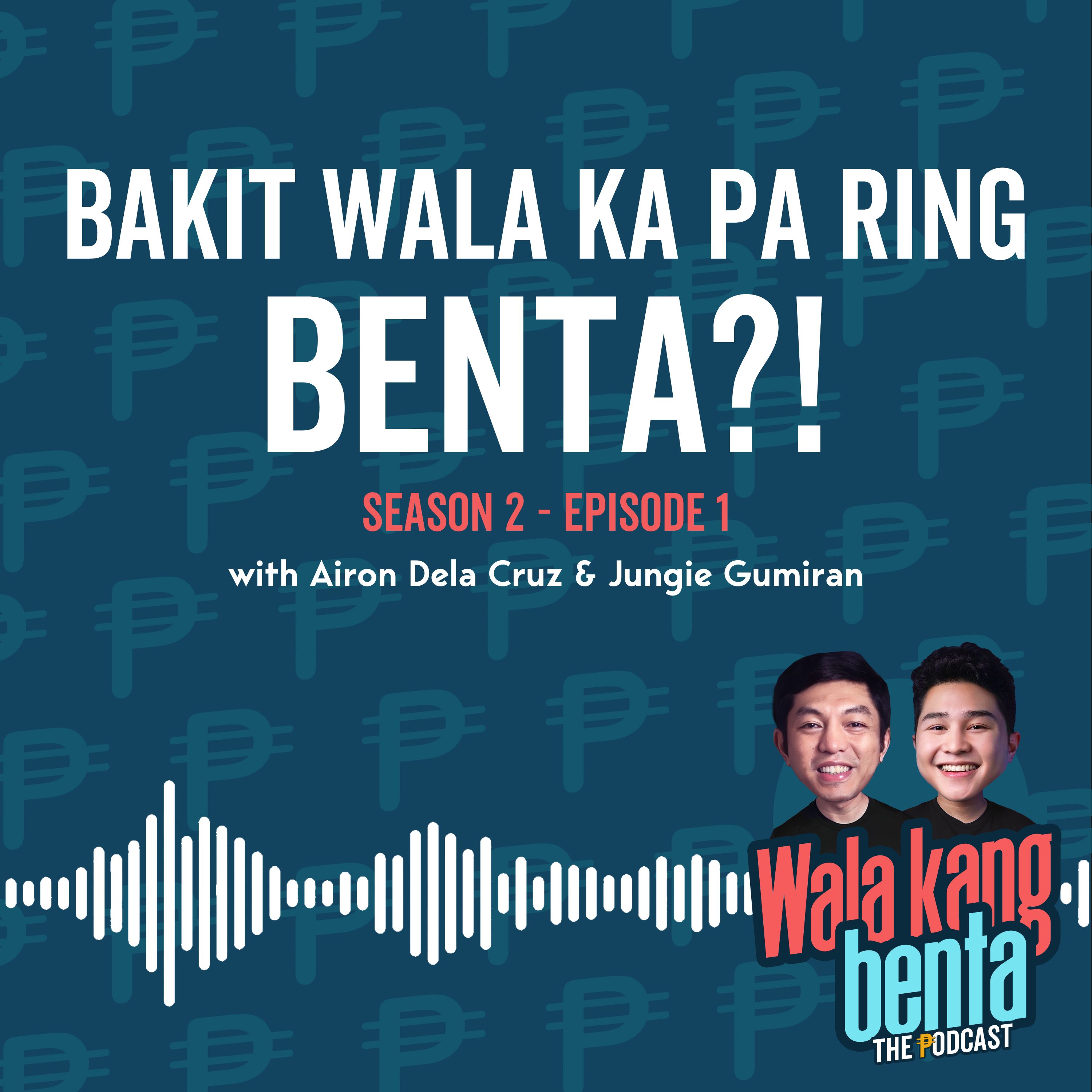 Bakit Wala Ka Pa Ring Benta?!