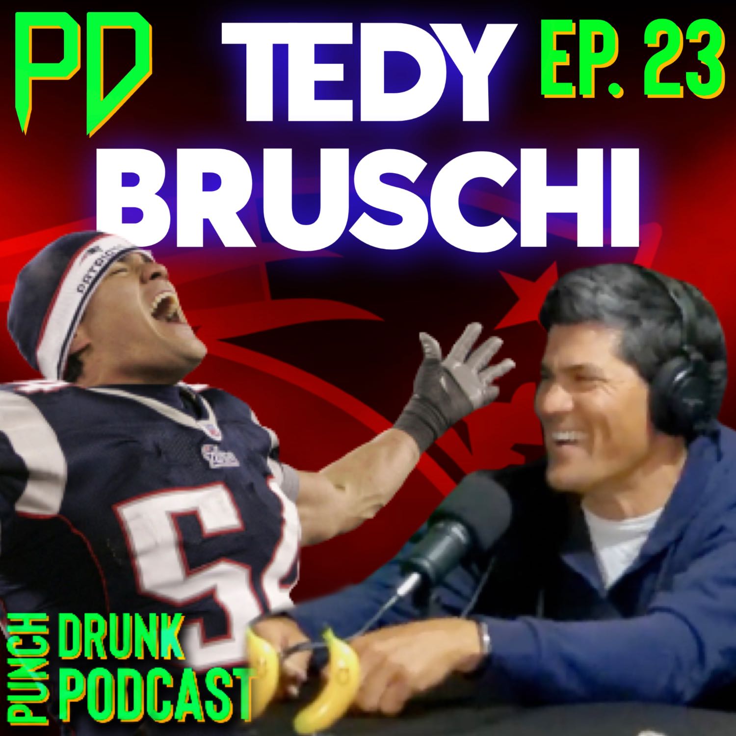 3x Super Bowl Champ, Tedy Bruschi talks football, ESPN, and NFL stories | Punch Drunk Podcast ep. 23