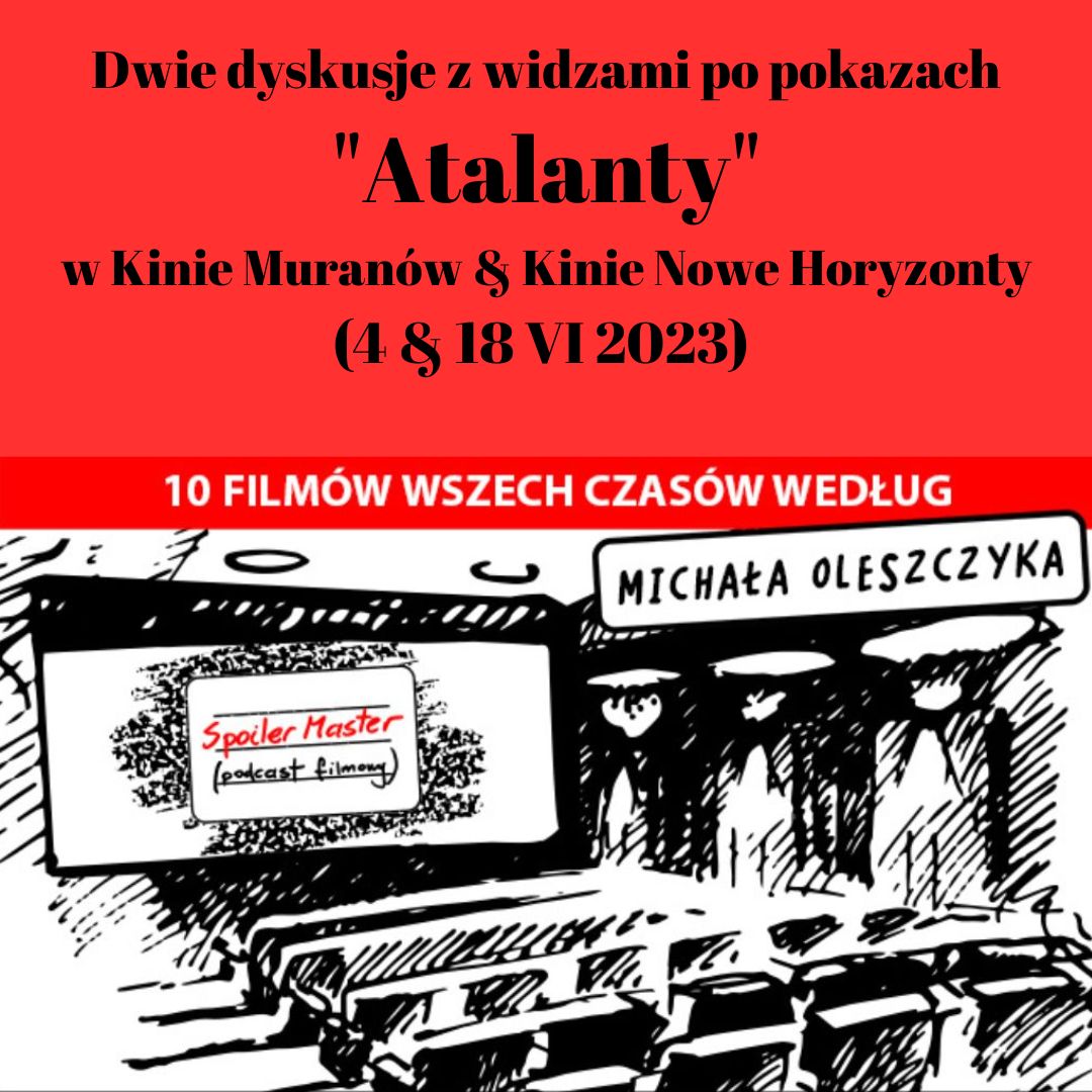 BONUS: Dwie dyskusje z widzami po pokazach "Atalanty" Jeana Vigo